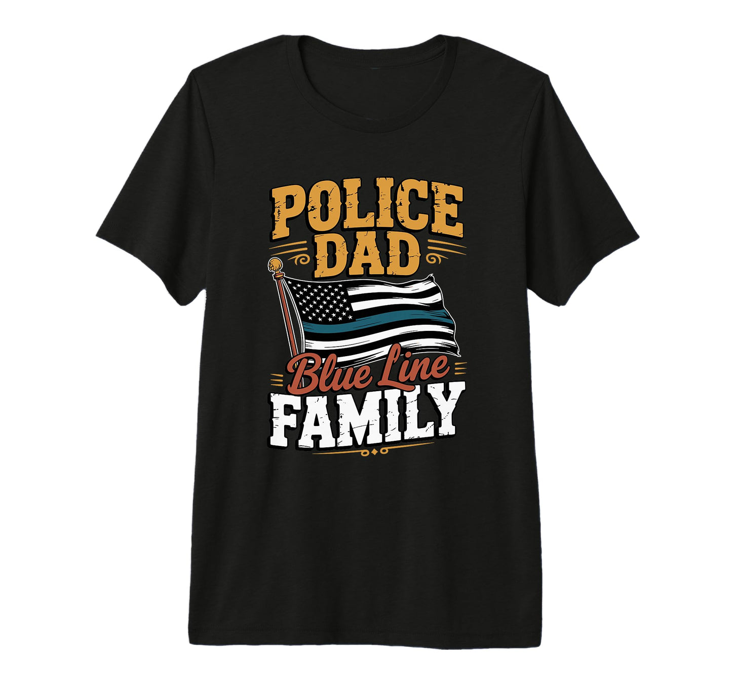 Mens Police Dad Blue Line Family T-Shirt - Fun Novelty Design Men Women - T-Shirt, Sweatshirt, Hoodie