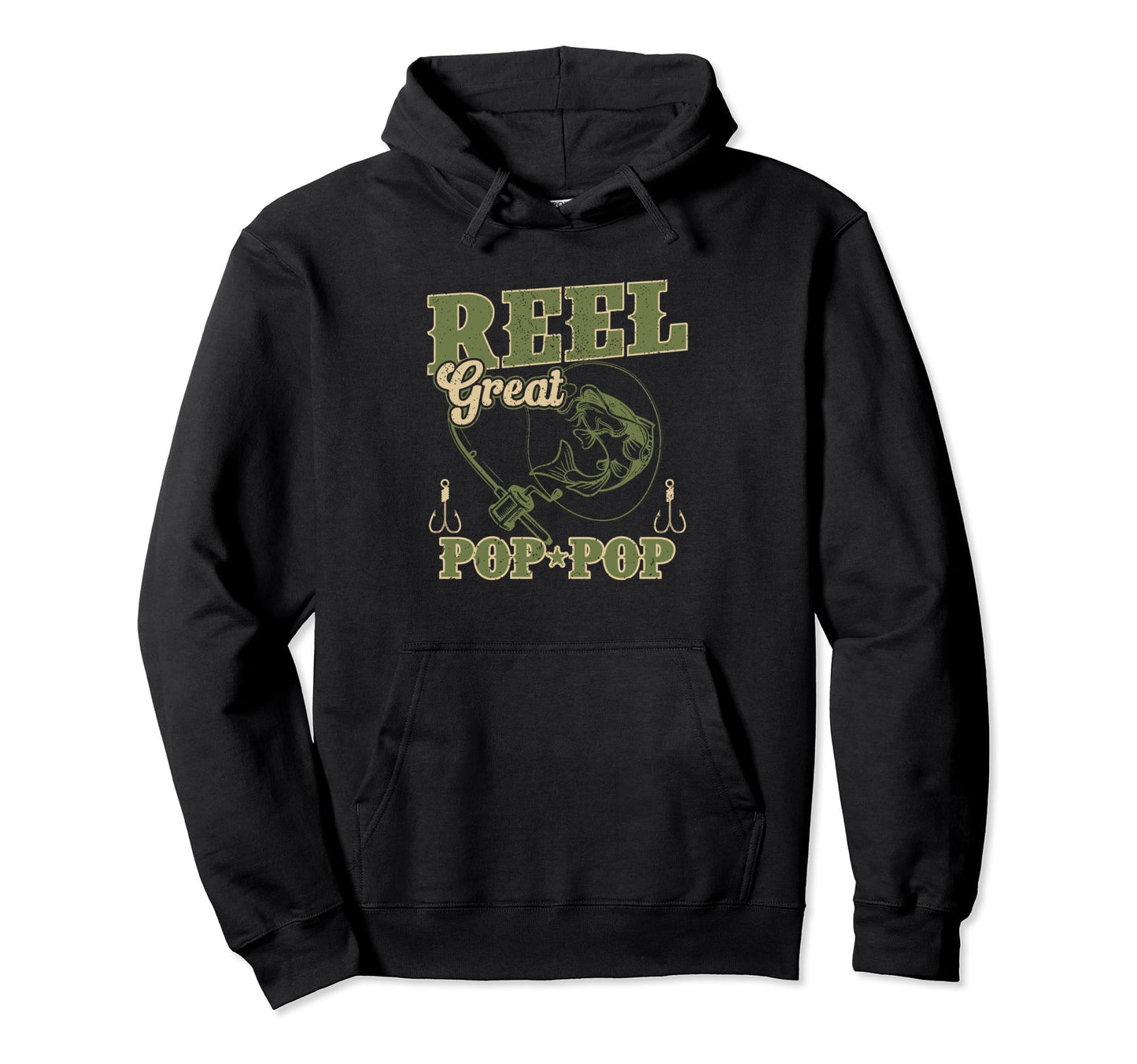 Reel Great Pop Pop Fishing Funny Fathers Hoodie - Unique Graphic Unisex - T-Shirt, Sweatshirt, Hoodie