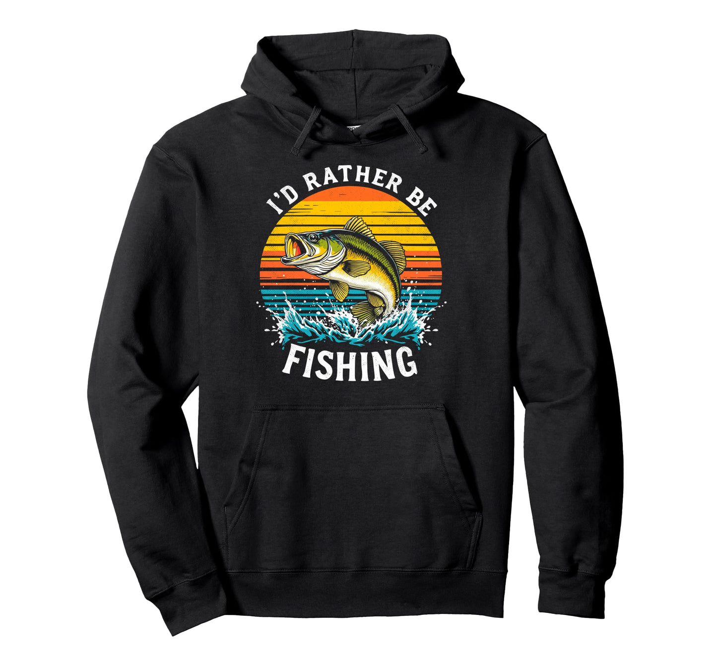 Id Rather Be Fishing Fish Fan Fisherman Hoodie - Fun Novelty Design Unisex - T-Shirt, Sweatshirt, Hoodie
