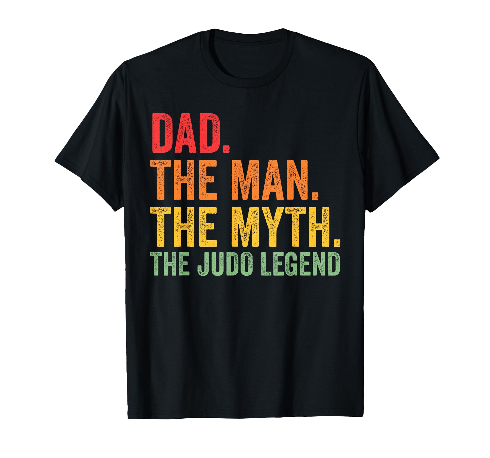 Dad Myth Judo Legend Martial Arts T-Shirt - Custom Art Print Unisex - T-Shirt, Sweatshirt, Hoodie