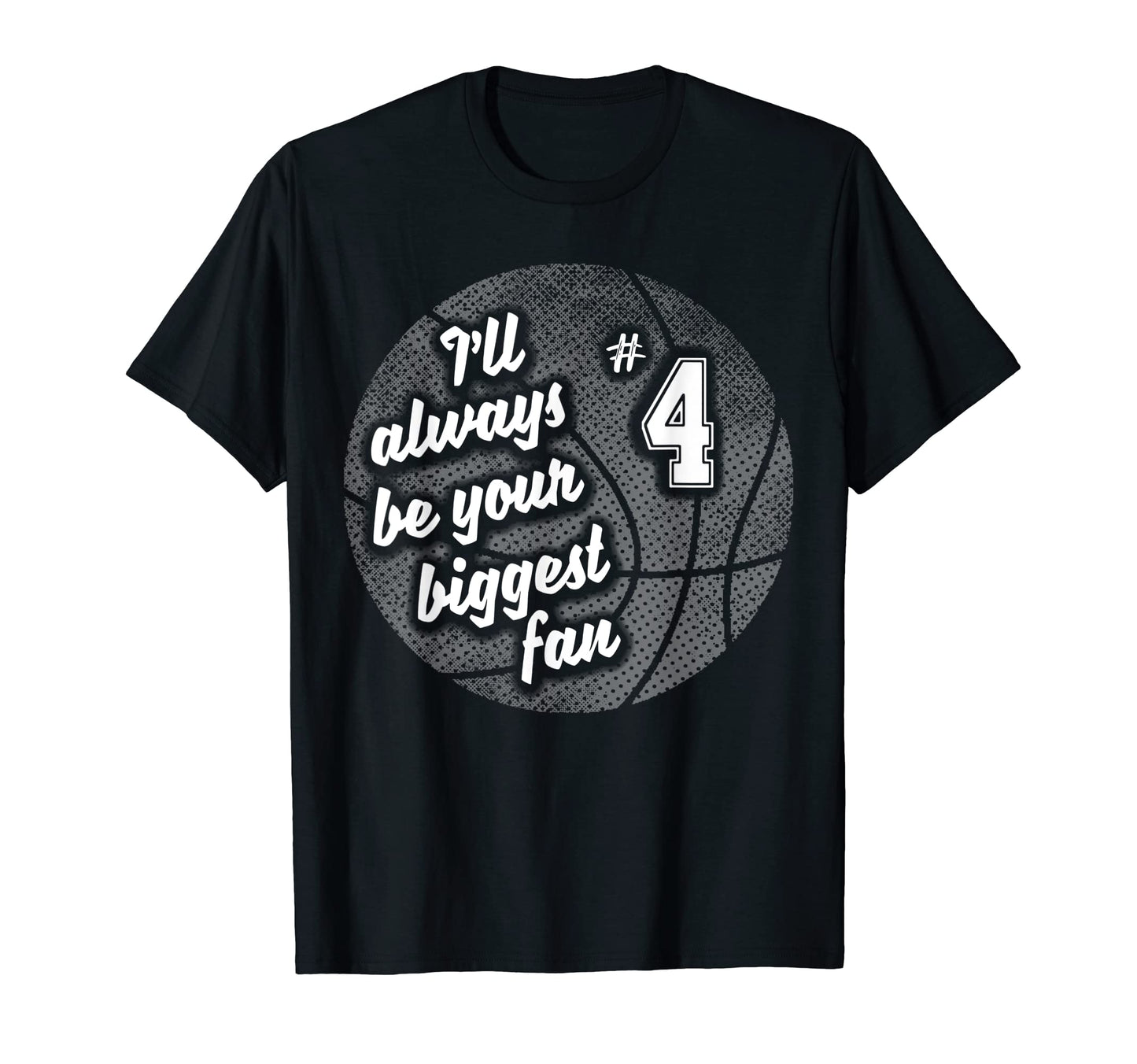 Number Four 4S Biggest Fan Basketball T-Shirt - Graphic Print Men Women - T-Shirt, Sweatshirt, Hoodie