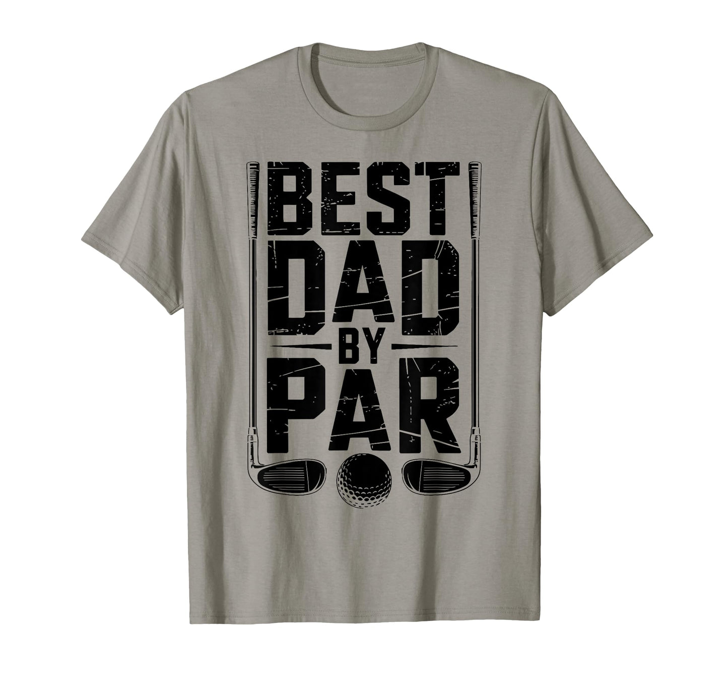 Best Dad Par Golf Lover Funny Daddy T-Shirt - Trendy Graphic Men Women - T-Shirt, Sweatshirt, Hoodie