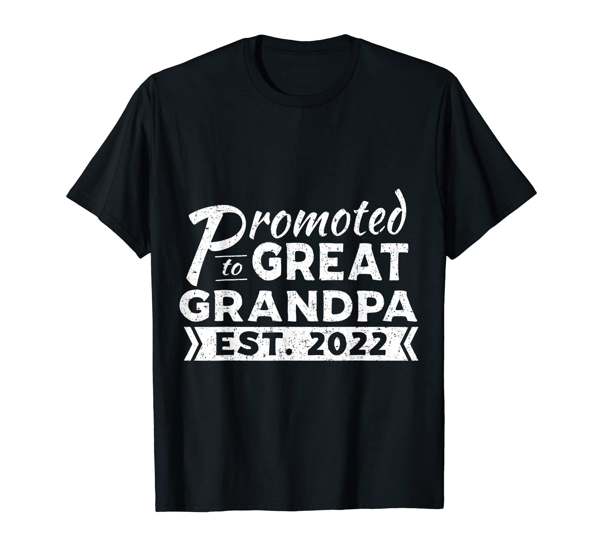 Mens Promoted To Great Grandpa Est 2022 T-Shirt - Unique Graphic for Adults - T-Shirt, Sweatshirt, Hoodie