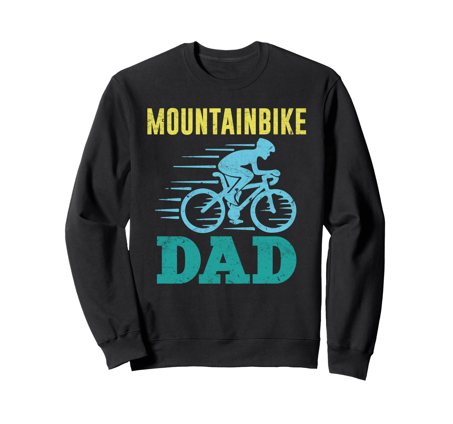 Daddy Mountainbike Dad Mtb Funny Sweatshirt - Novelty Apparel for Adults - T-Shirt, Sweatshirt, Hoodie