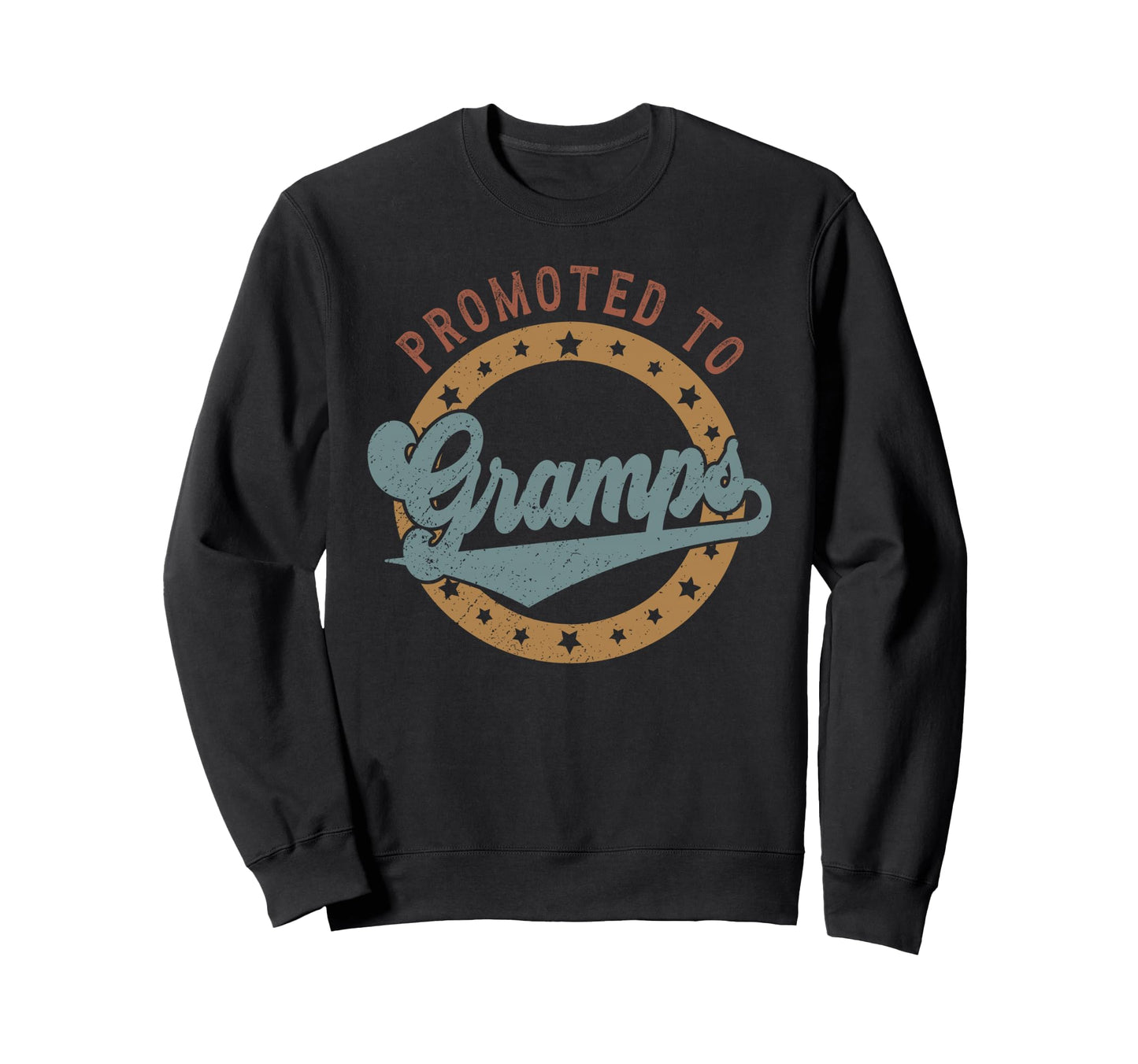 Promoted To Gramps Future Gramps Sweatshirt - Streetwear Style Men Women - T-Shirt, Sweatshirt, Hoodie
