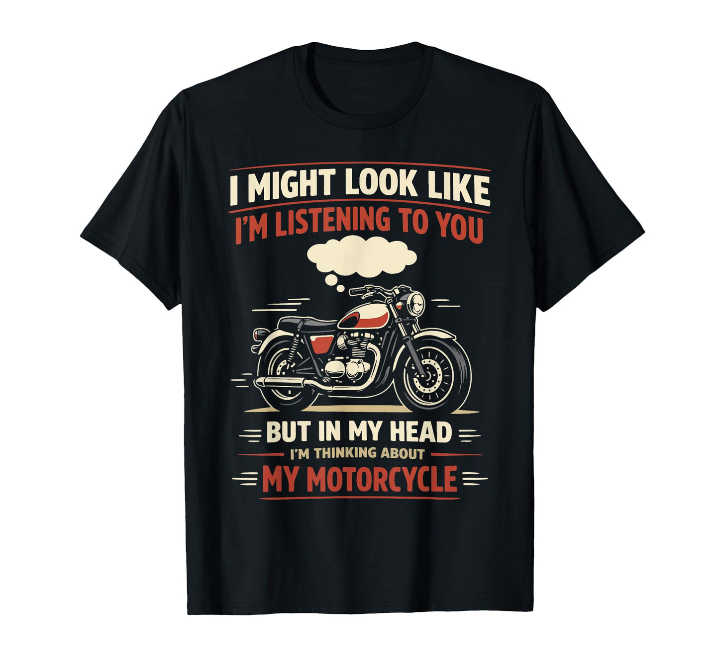 Motorcycle Biker I Might Like Im T-Shirt - Graphic Print for Adults - T-Shirt, Sweatshirt, Hoodie