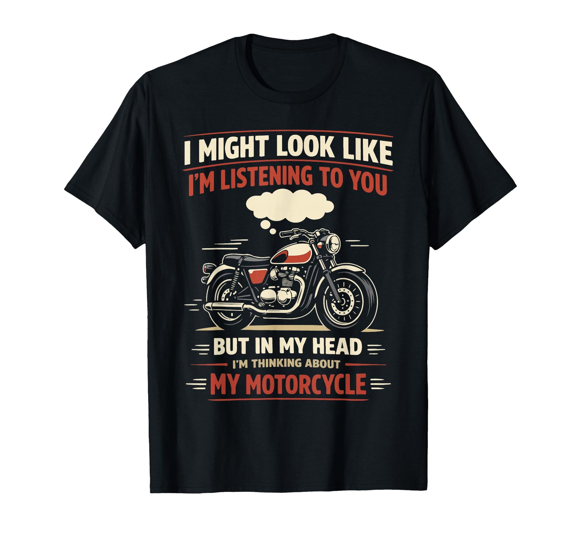 Motorcycle Biker I Might Like Im T-Shirt - Graphic Print for Adults - T-Shirt, Sweatshirt, Hoodie