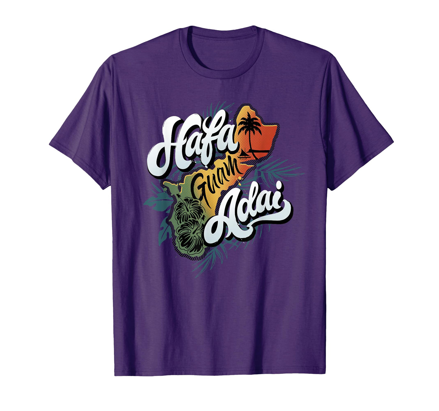 Guam Island Hafa Adai T-Shirt - Novelty Apparel Unisex - T-Shirt, Sweatshirt, Hoodie