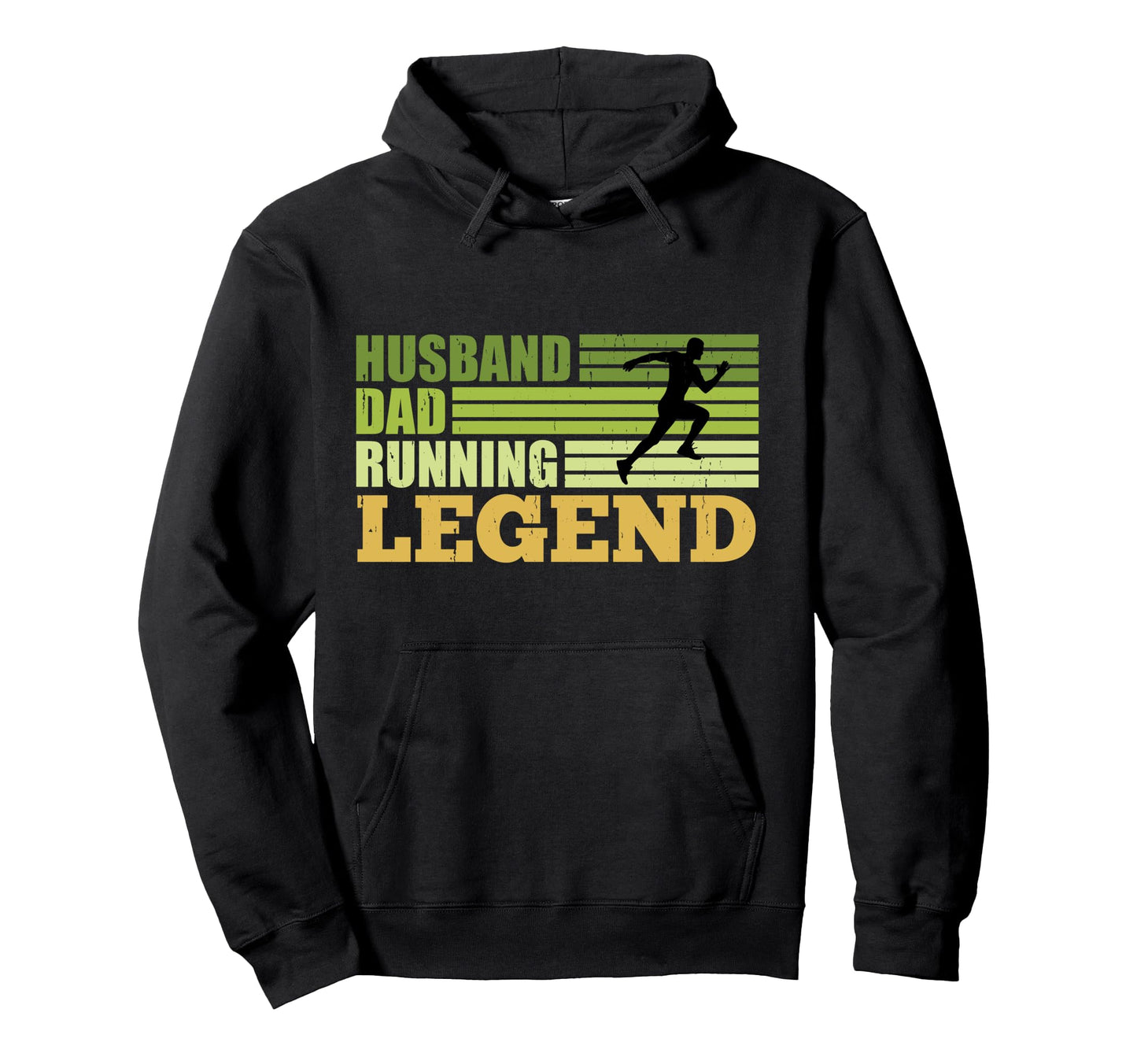 Runner Husband Dad Running Legend Hoodie - Fun Novelty Design Men Women - T-Shirt, Sweatshirt, Hoodie