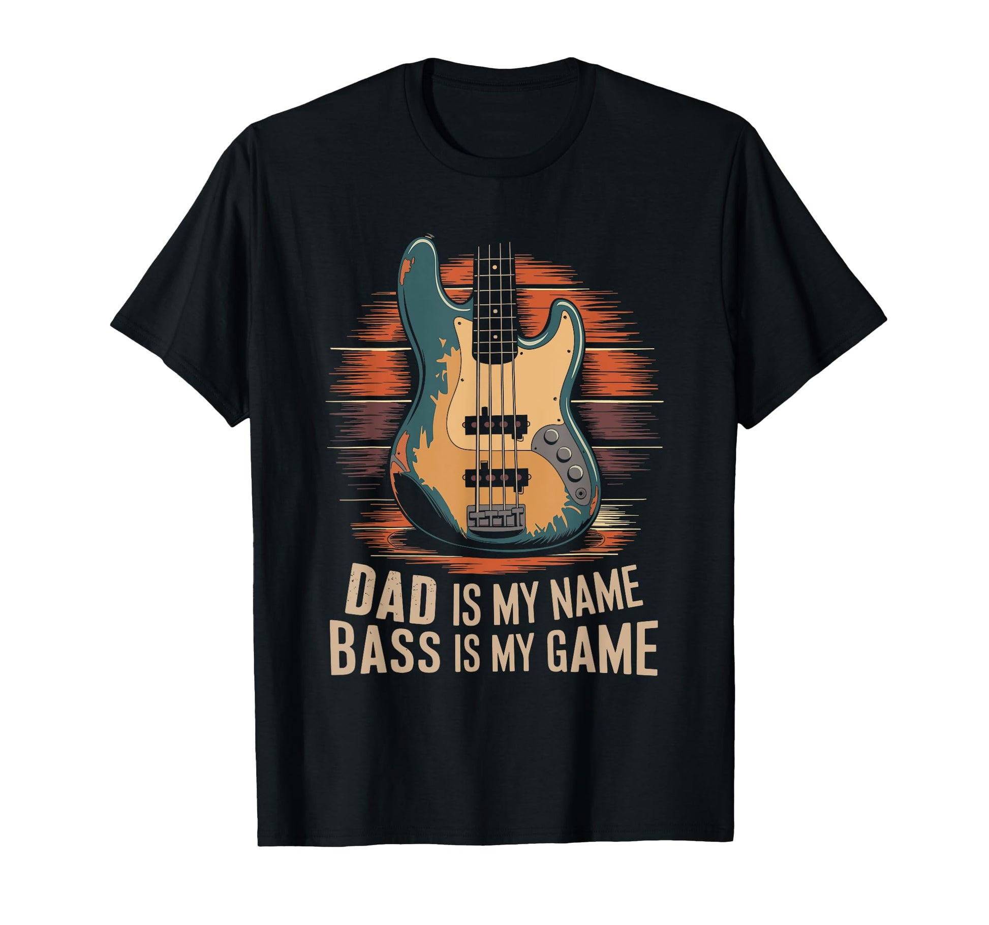 Bass Guitar Player Dad And T-Shirt - Casual Everyday Wear for Adults - T-Shirt, Sweatshirt, Hoodie