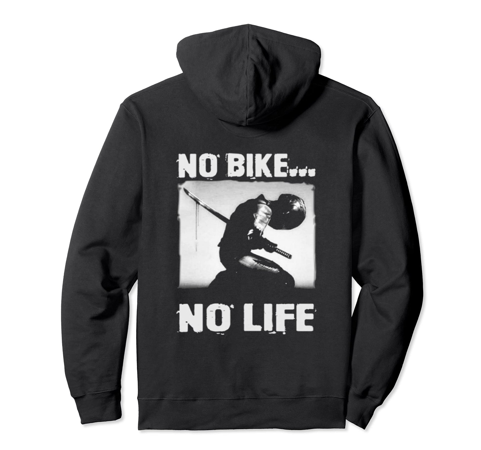 Motorcycle Lovers And Bikers No Bike No Hoodie - Trendy Graphic for Adults - T-Shirt, Sweatshirt, Hoodie