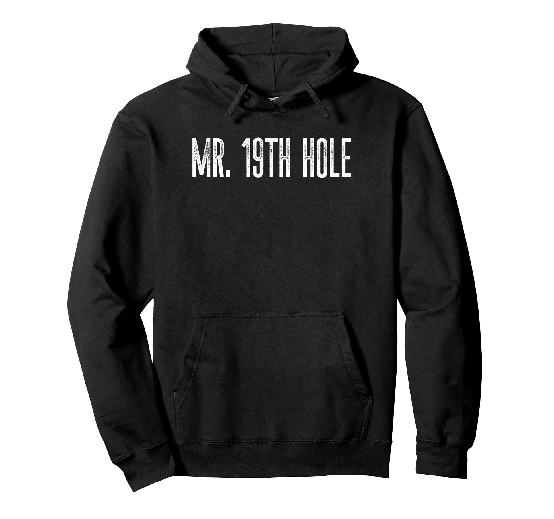 Mr 19Th Hole Funny Golf Husband Hoodie - Custom Art Print Men Women - T-Shirt, Sweatshirt, Hoodie