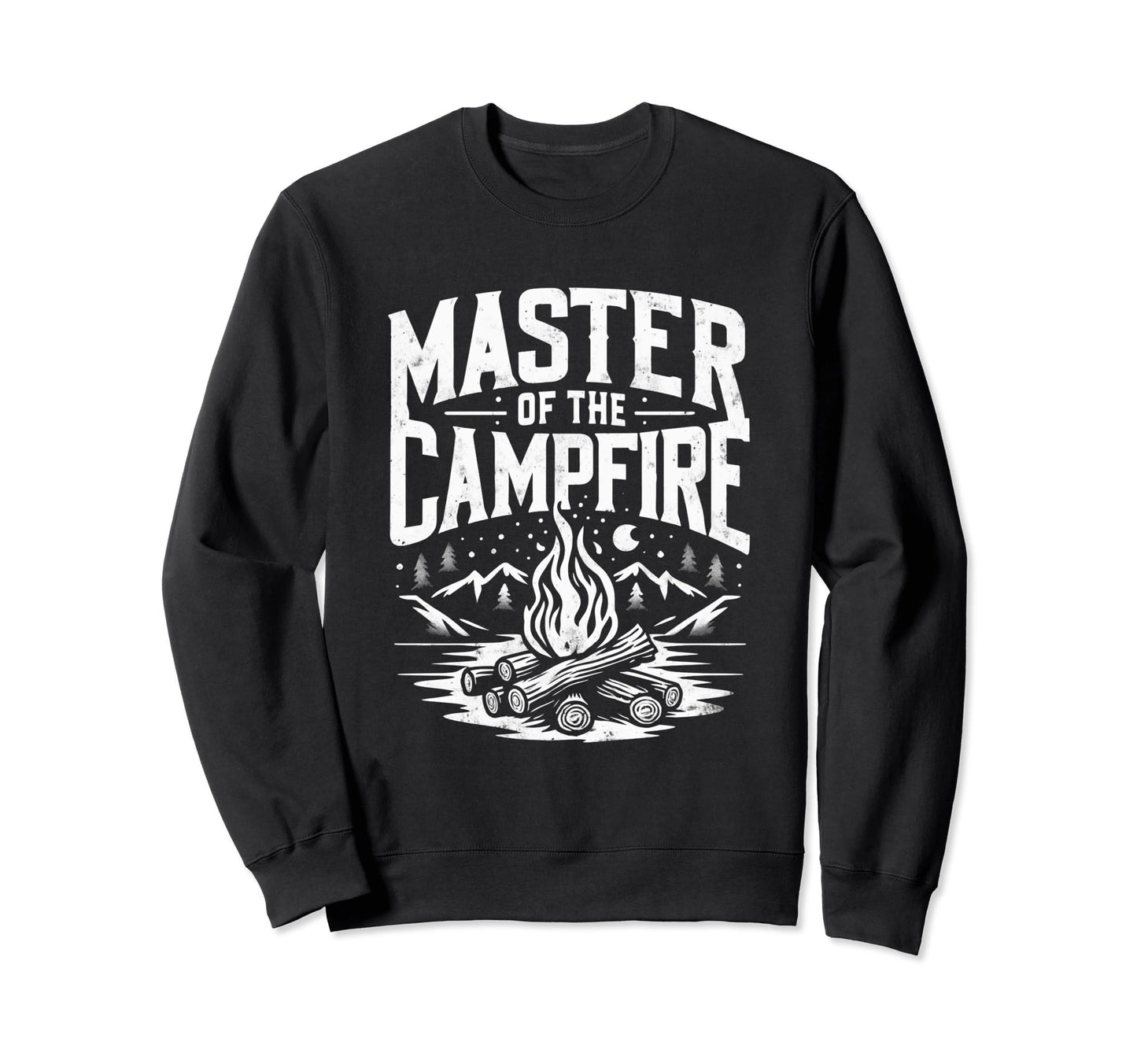 Master Campfire Dad Camping Sweatshirt - Trendy Graphic Men Women - T-Shirt, Sweatshirt, Hoodie