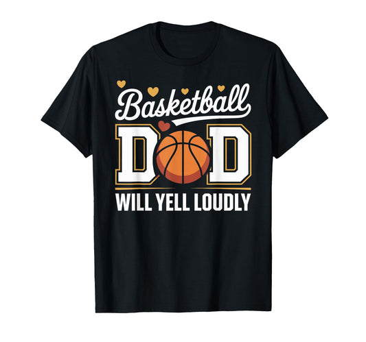 Basketball Dad Fathers Day T-Shirt - Trendy Graphic Unisex - T-Shirt, Sweatshirt, Hoodie