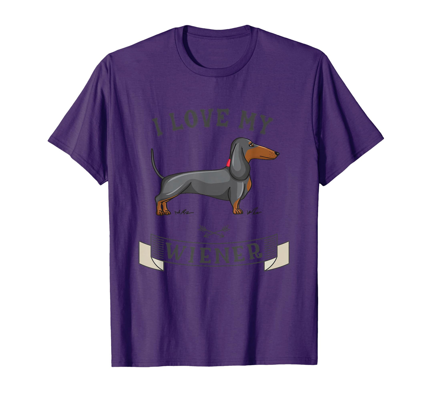 I Love My Wiener Dachshund Weiner Dog T-Shirt - Novelty Apparel for Adults - T-Shirt, Sweatshirt, Hoodie