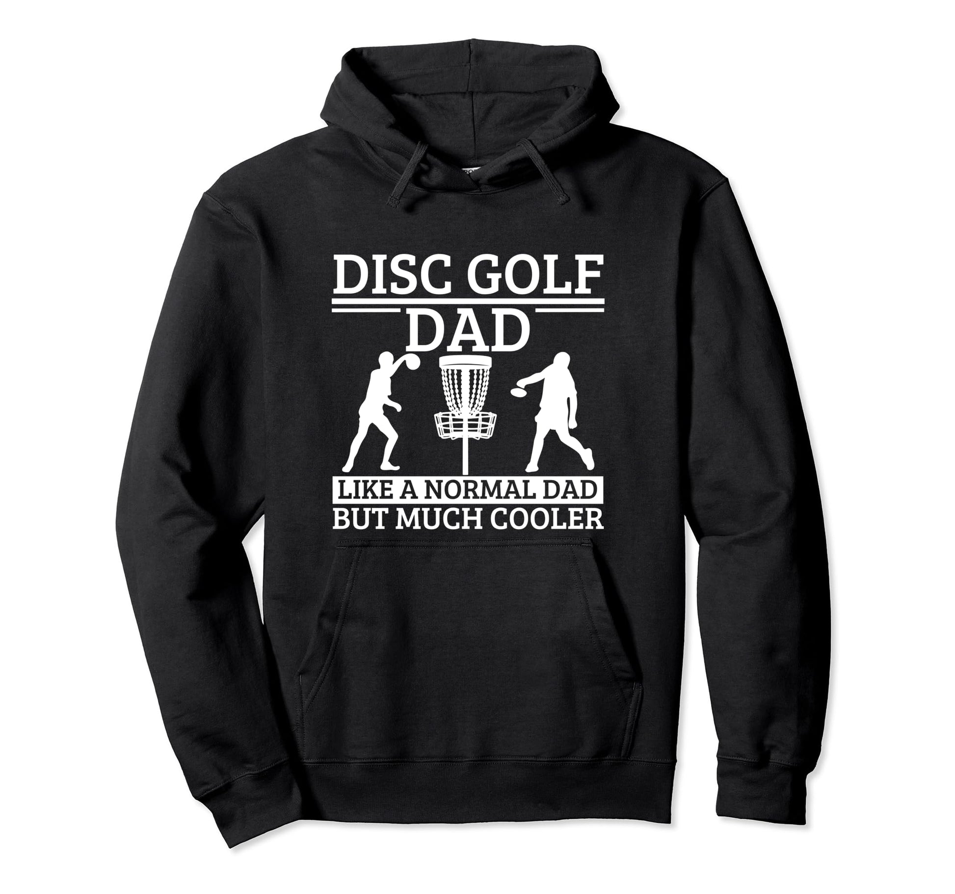Disc Golf Dad Father Funny Disc Golf Hoodie - Aesthetic Graphic Men Women - T-Shirt, Sweatshirt, Hoodie