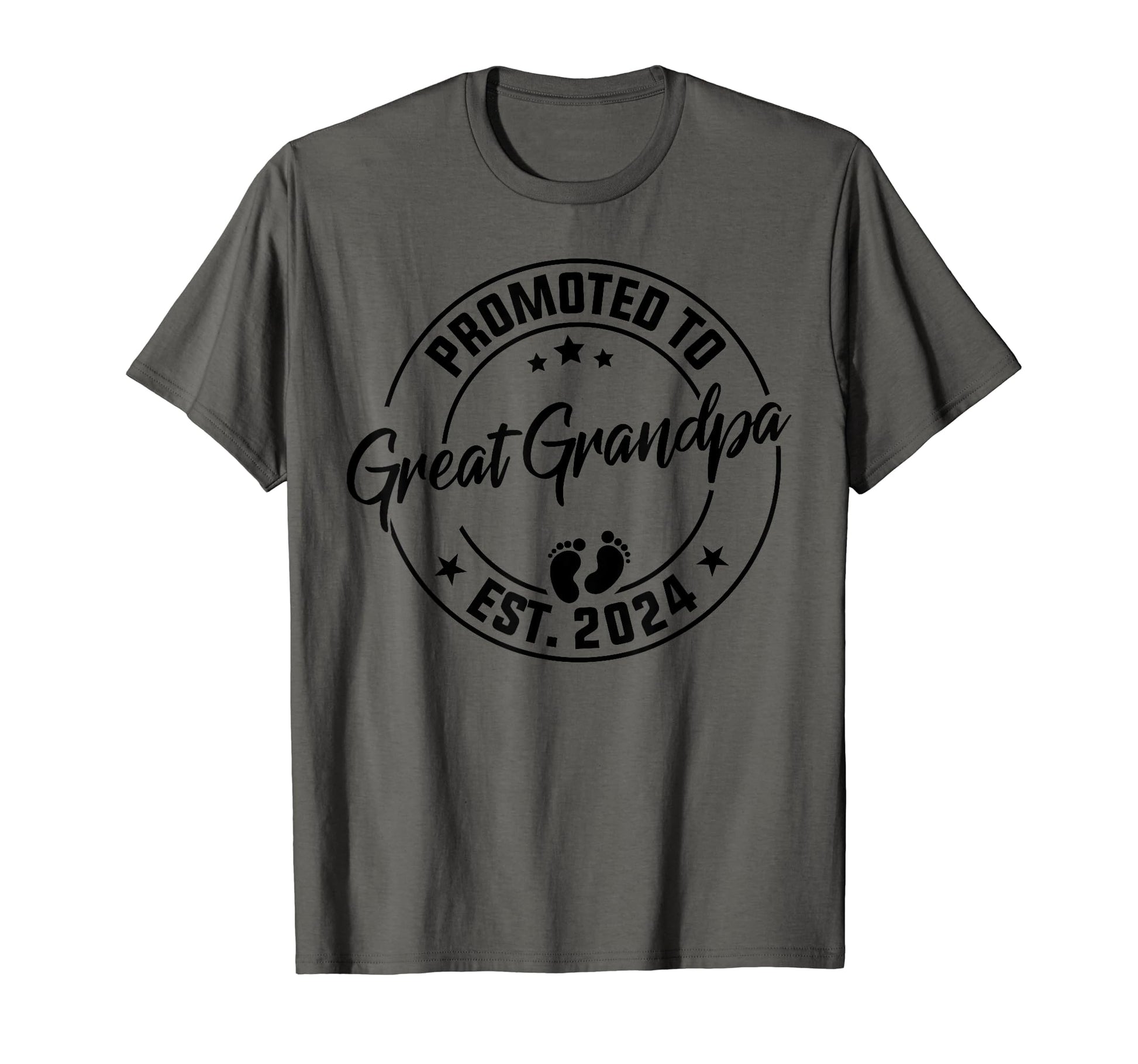 Promoted To Great Grandpa Est T-Shirt - Casual Everyday Wear Men Women - T-Shirt, Sweatshirt, Hoodie