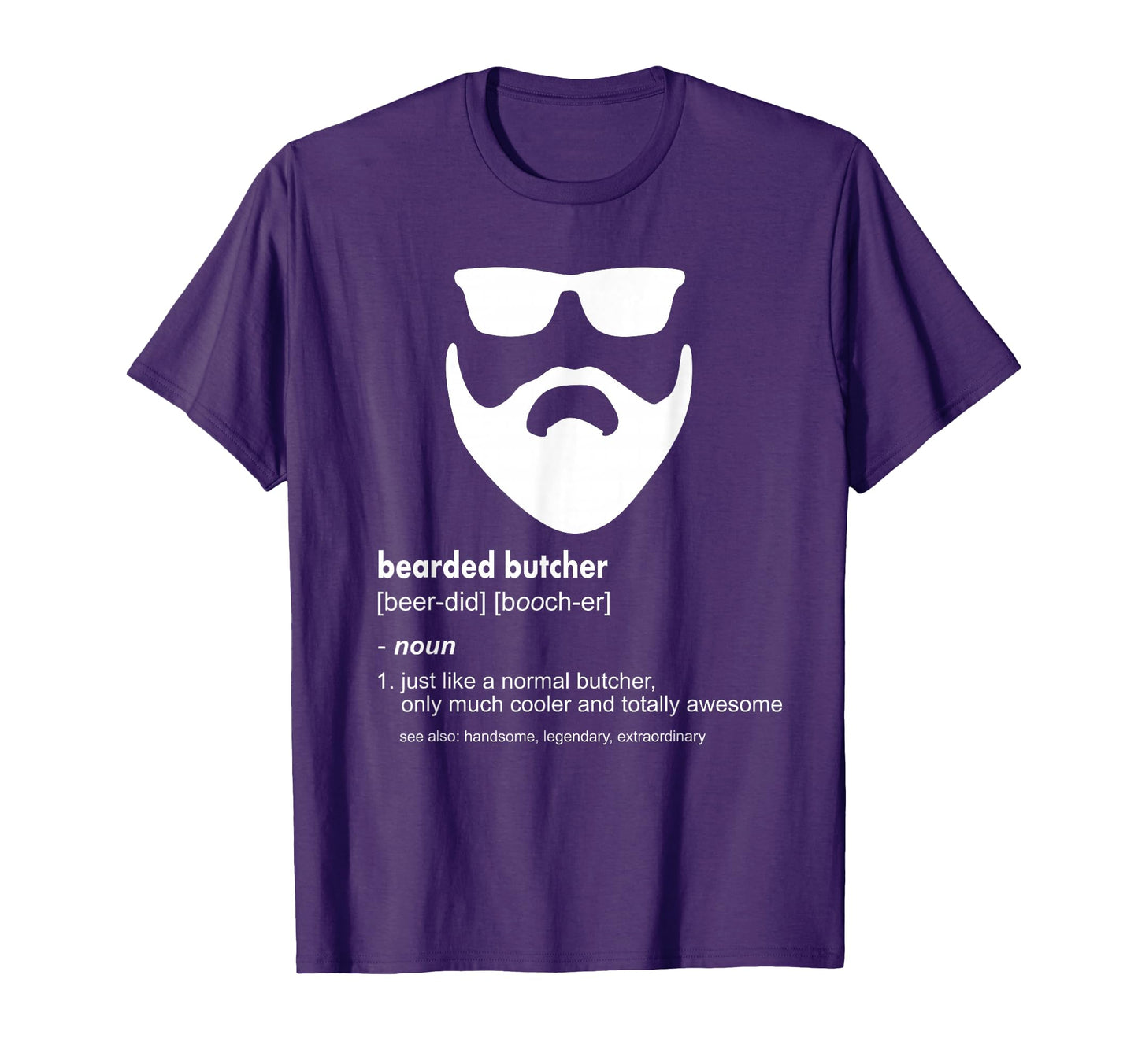 Bearded Butcher Funny Beard Joke Butcher T-Shirt - Trendy Graphic Unisex - T-Shirt, Sweatshirt, Hoodie