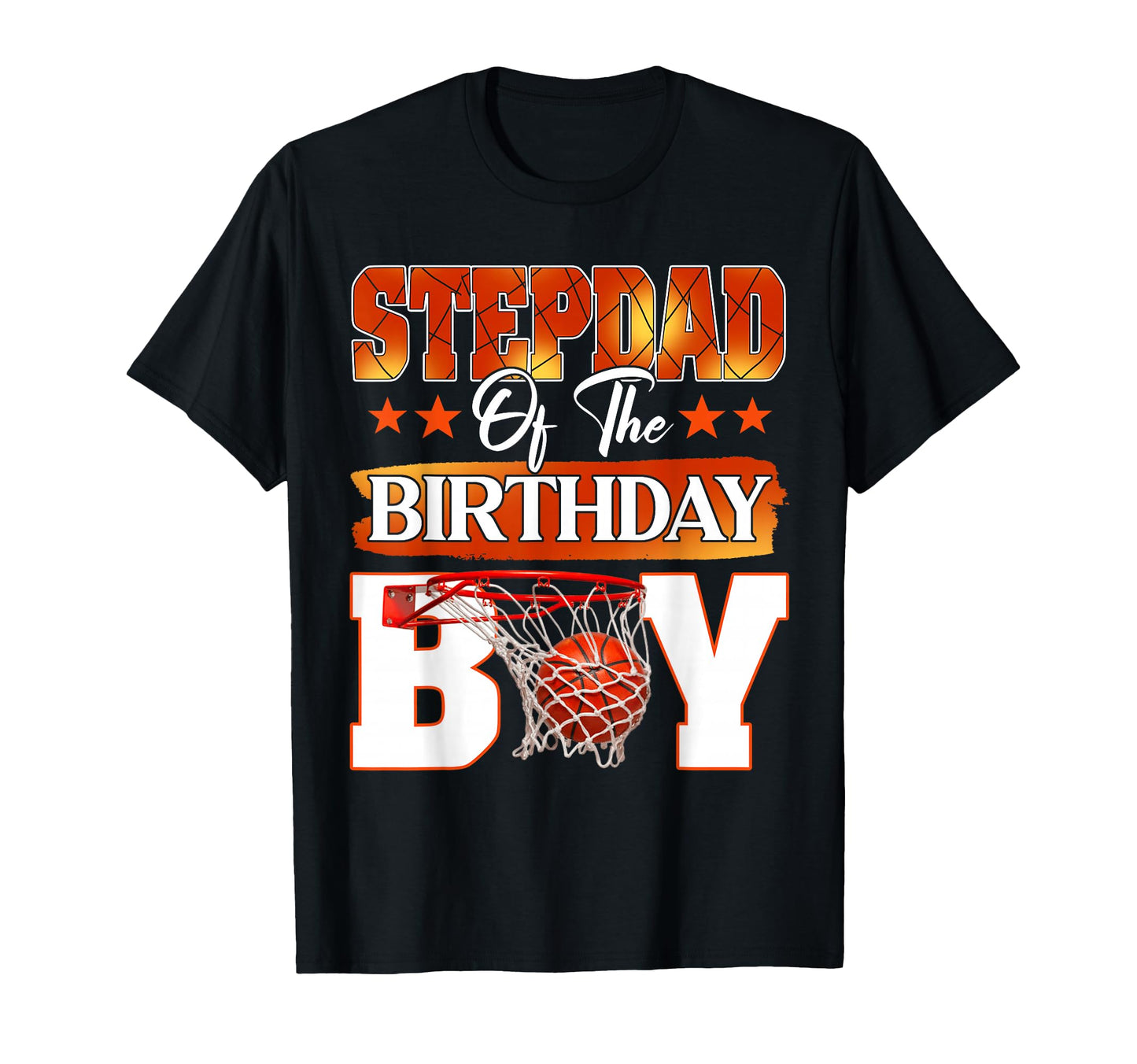 Basketball Stepdad Birthday Family T-Shirt - Custom Art Print for Adults - T-Shirt, Sweatshirt, Hoodie