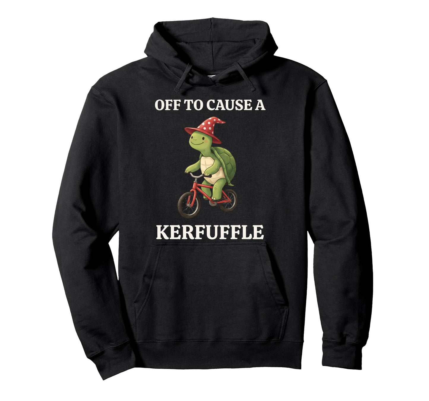 Off To Cause Kerfuffle Turtle Funny Hoodie - Aesthetic Graphic Unisex - T-Shirt, Sweatshirt, Hoodie