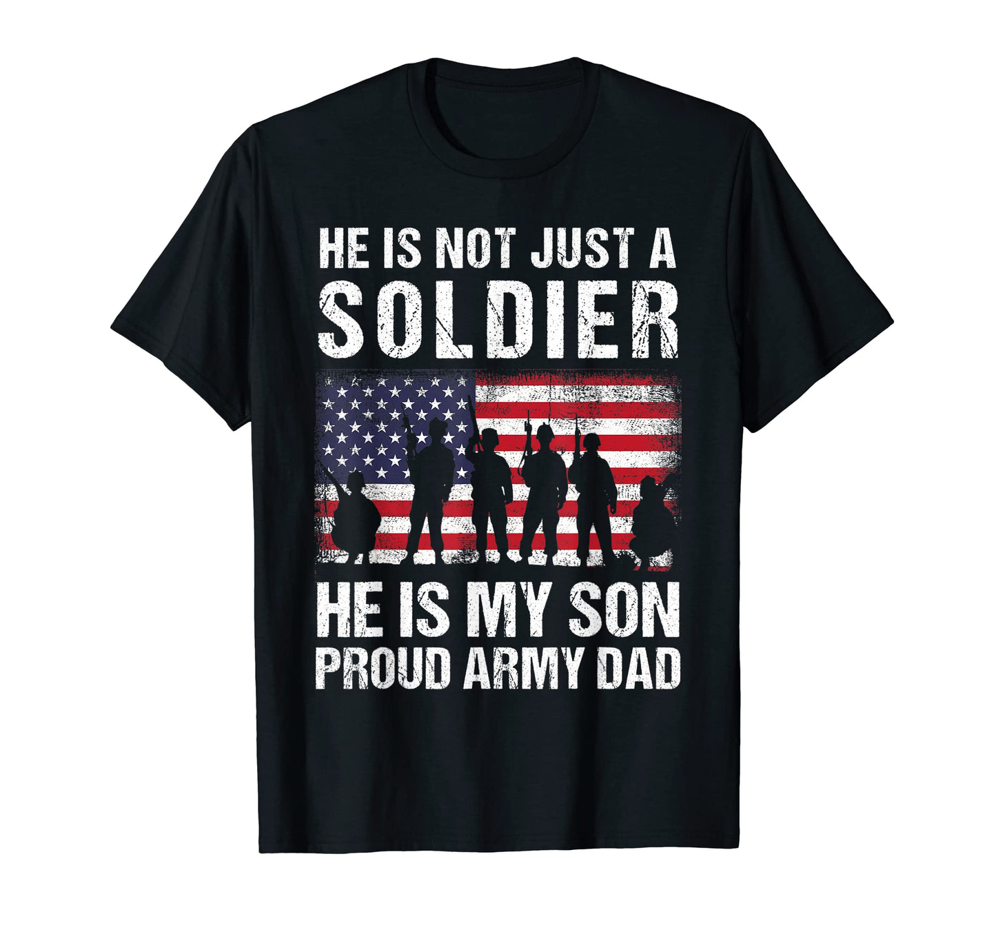My Son Is Soldier Hero Proud T-Shirt - Casual Everyday Wear for Adults - T-Shirt, Sweatshirt, Hoodie