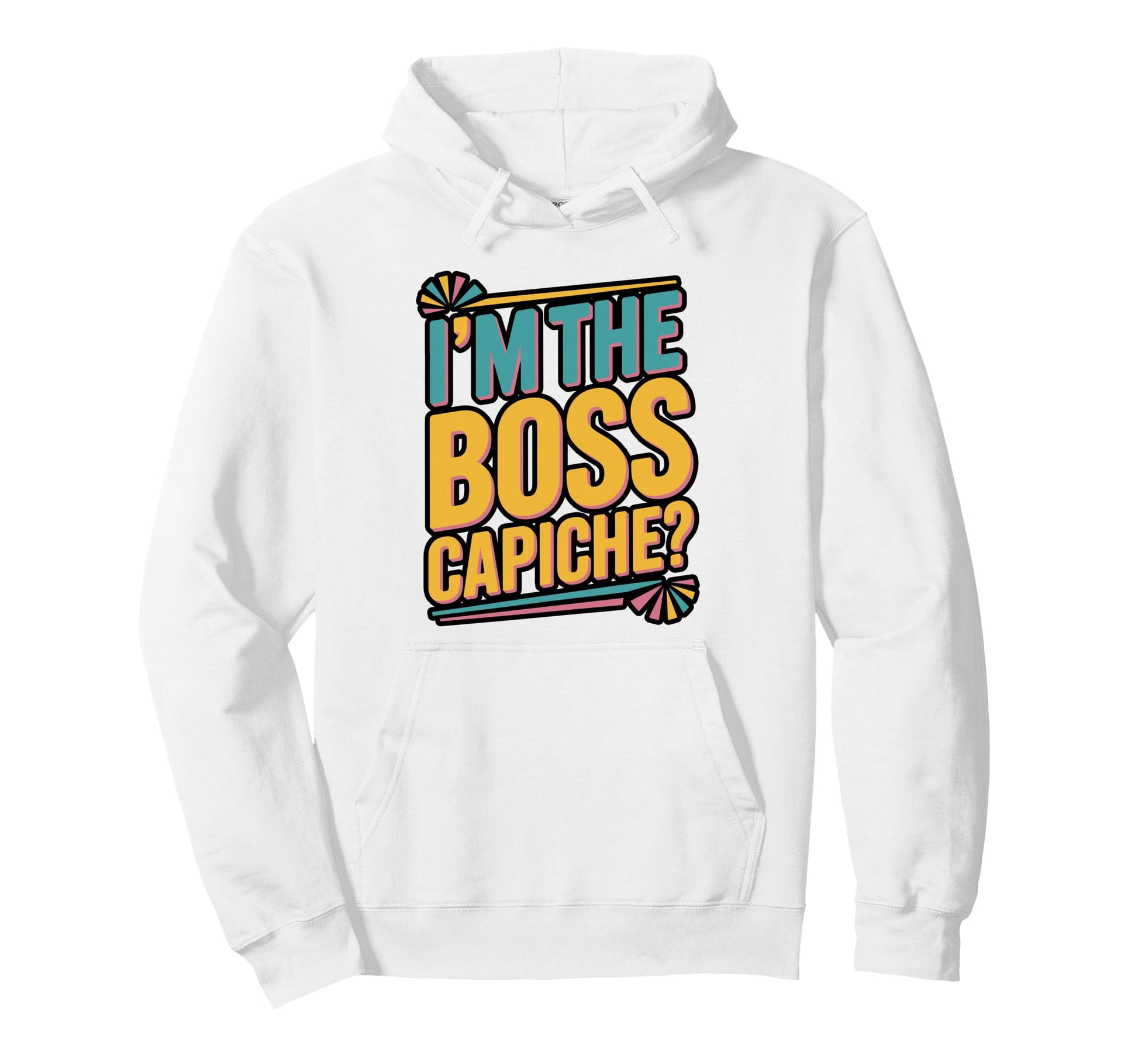 Im Boss Capiche Italian Gesture Hoodie - Aesthetic Graphic Men Women - T-Shirt, Sweatshirt, Hoodie
