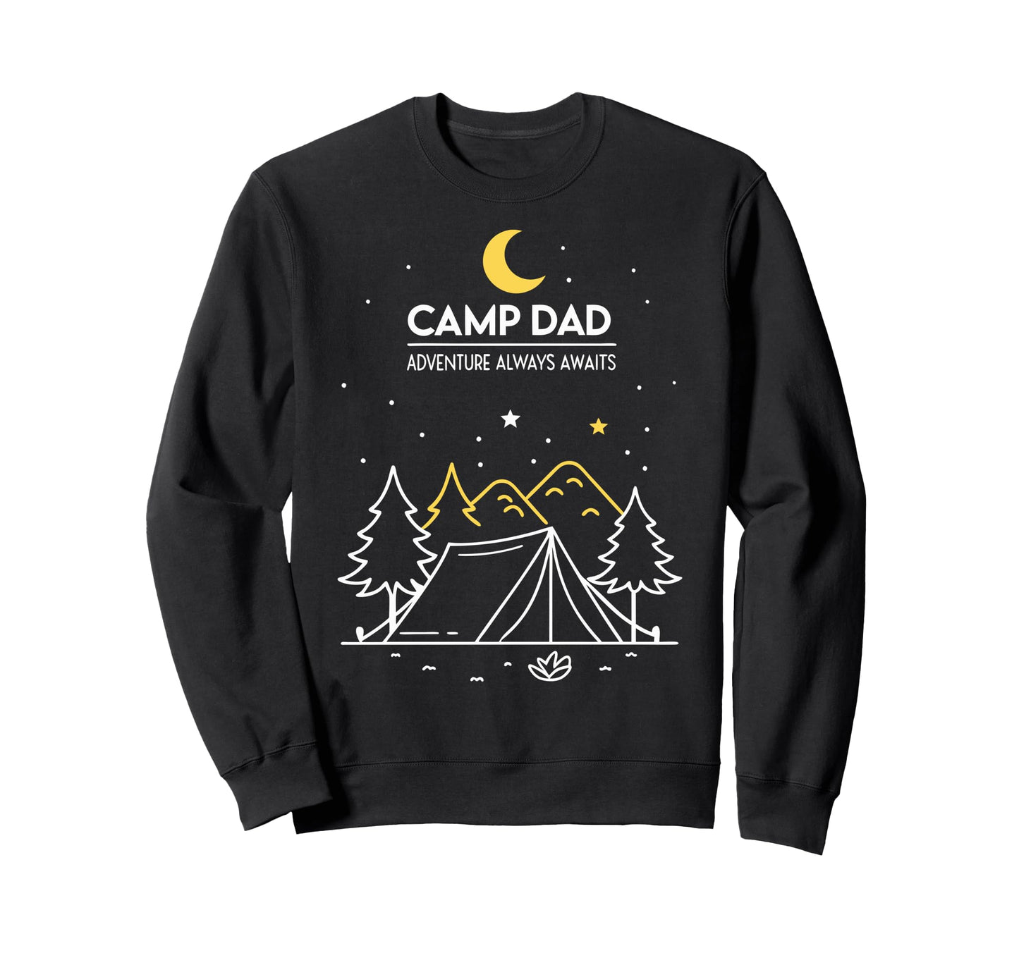 Fathers Day Camping Outdoorsy Dads Sweatshirt - Unique Graphic for Adults - T-Shirt, Sweatshirt, Hoodie