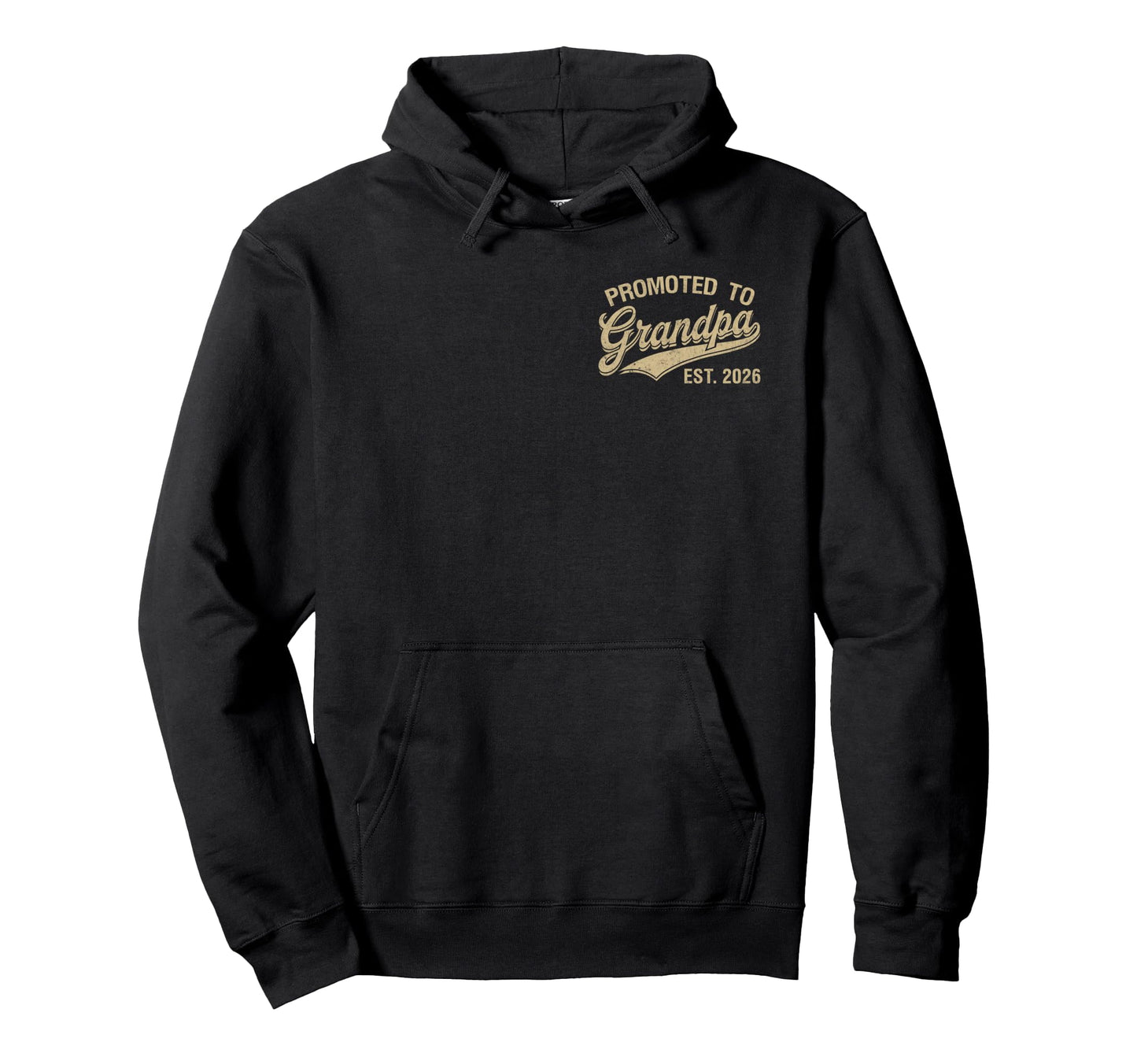 Promoted To Grandpa Est 2026 Grandpa Hoodie - Custom Art Print for Adults - T-Shirt, Sweatshirt, Hoodie