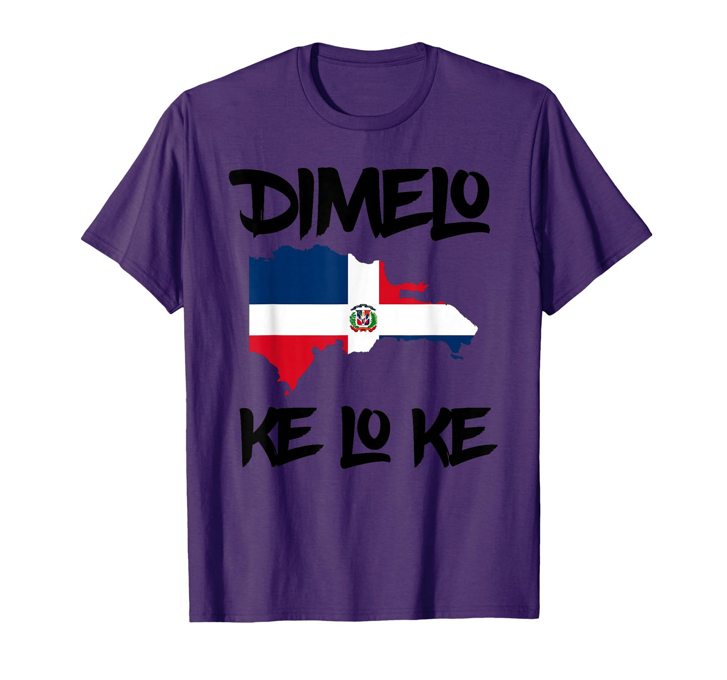 Funny Dominican Slang D Melo Qu Lo Qu Dr T-Shirt - Novelty Apparel Unisex - T-Shirt, Sweatshirt, Hoodie