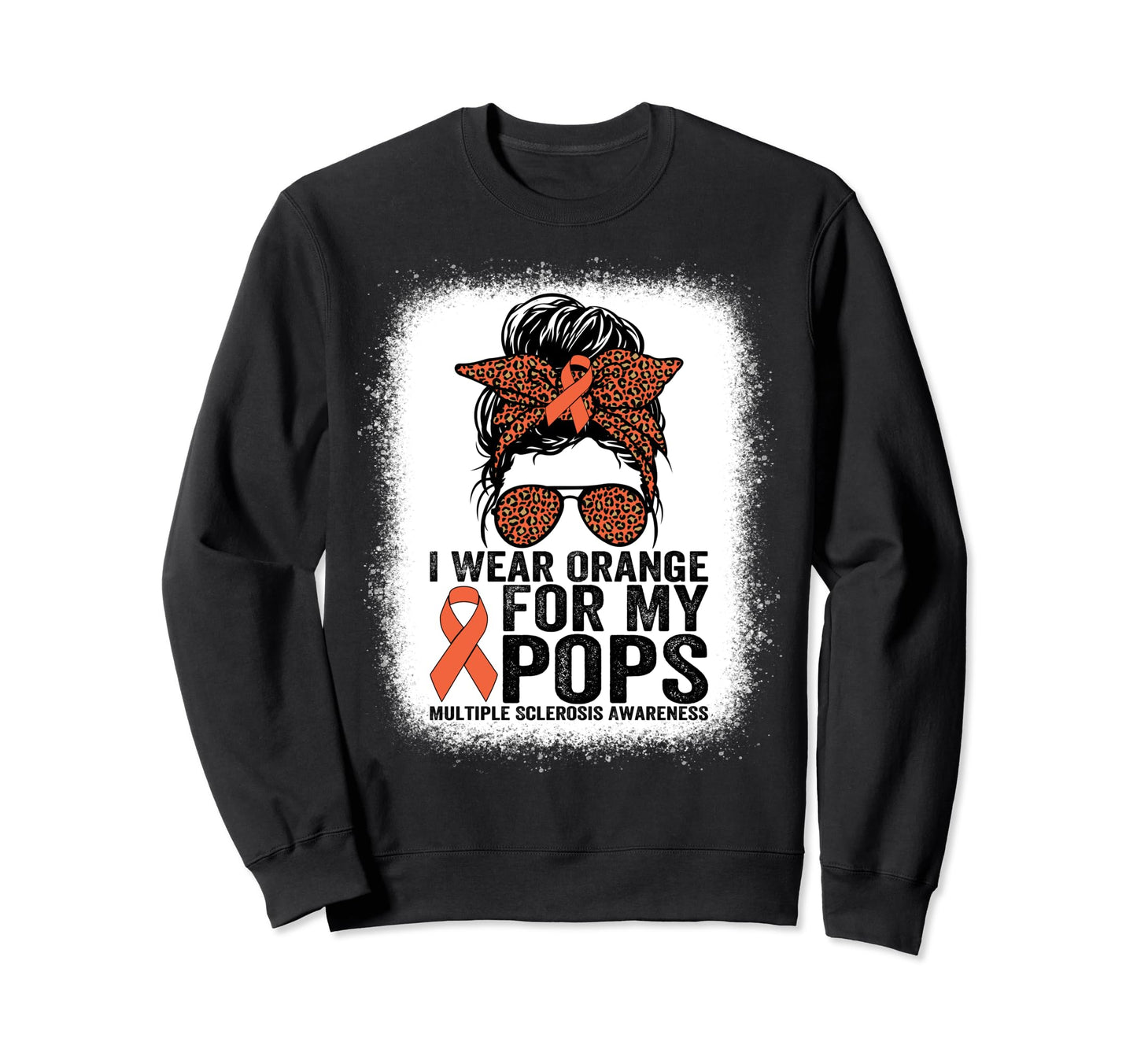 I Wear Orange My Pops Leopard Multiple Sweatshirt - Graphic Print Unisex - T-Shirt, Sweatshirt, Hoodie