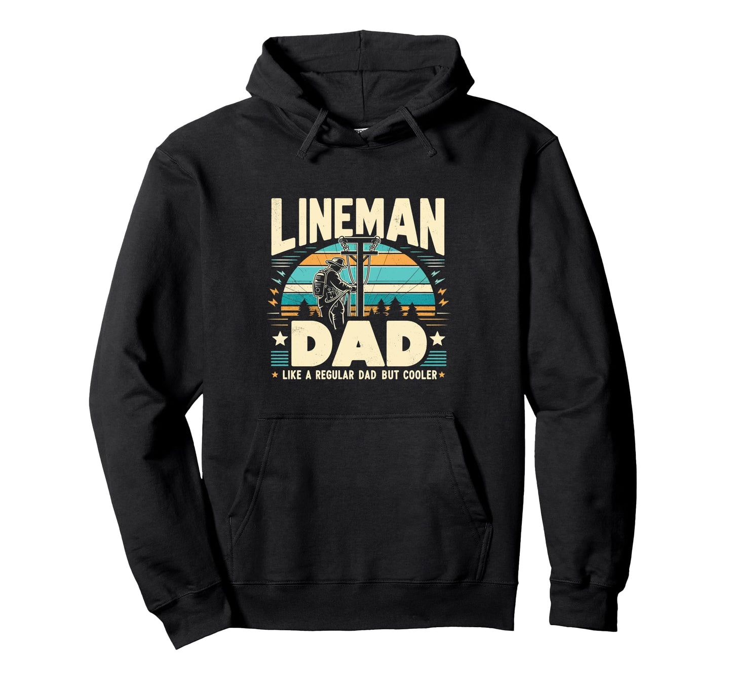 Lineman Dad But Cooler Funny Lineman Hoodie - Novelty Apparel for Adults - T-Shirt, Sweatshirt, Hoodie