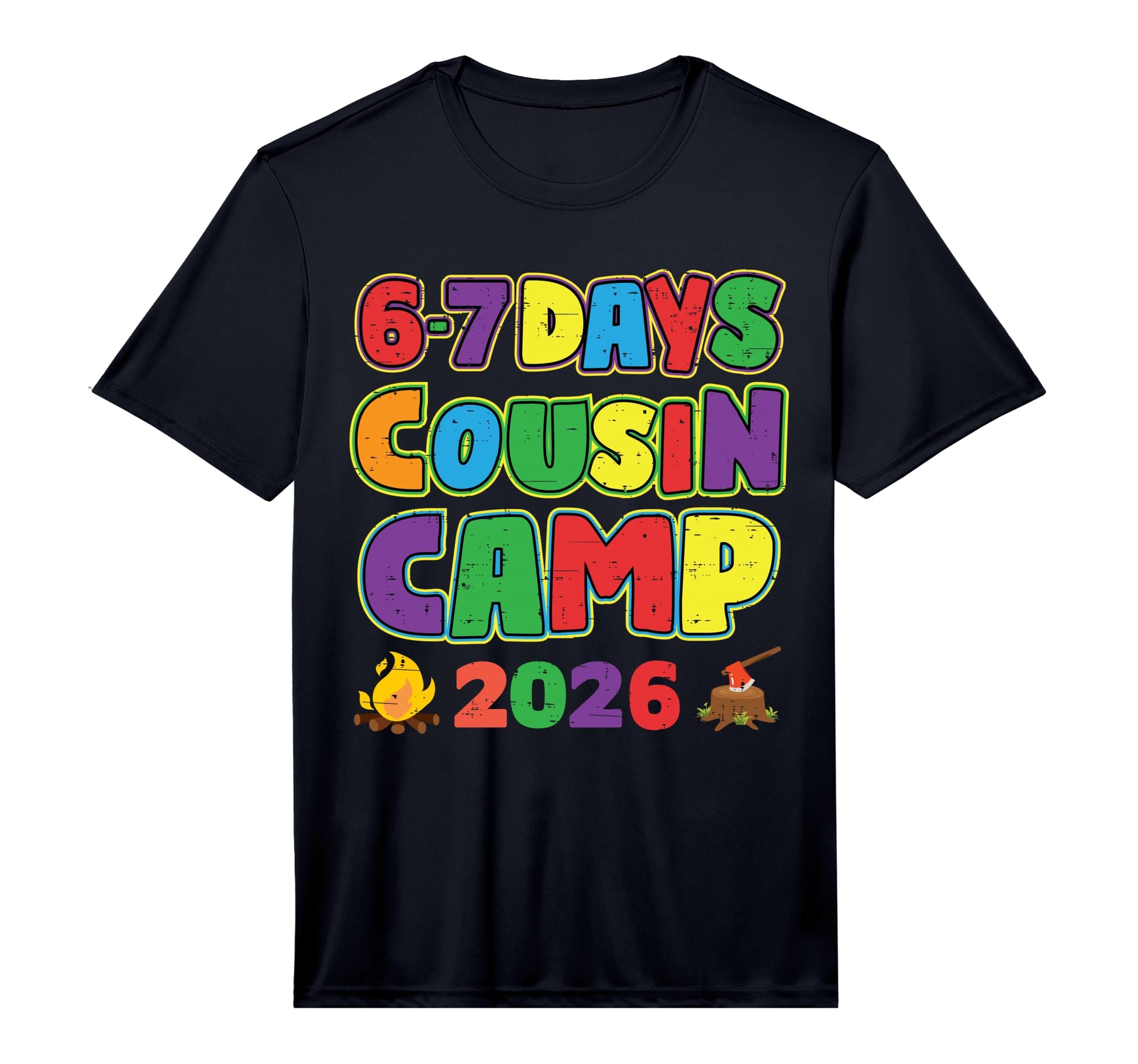 67 Days Cousin Camp Family Vacation T-Shirt - Streetwear Style Unisex - T-Shirt, Sweatshirt, Hoodie