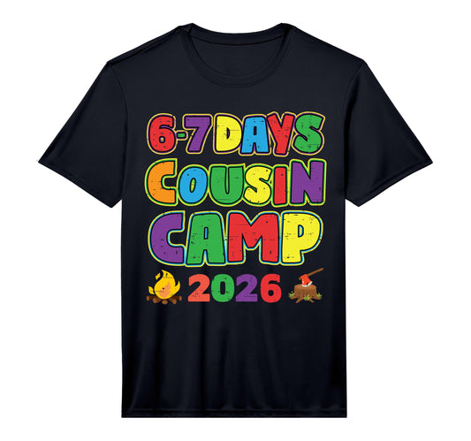 67 Days Cousin Camp Family Vacation T-Shirt - Streetwear Style Unisex - T-Shirt, Sweatshirt, Hoodie