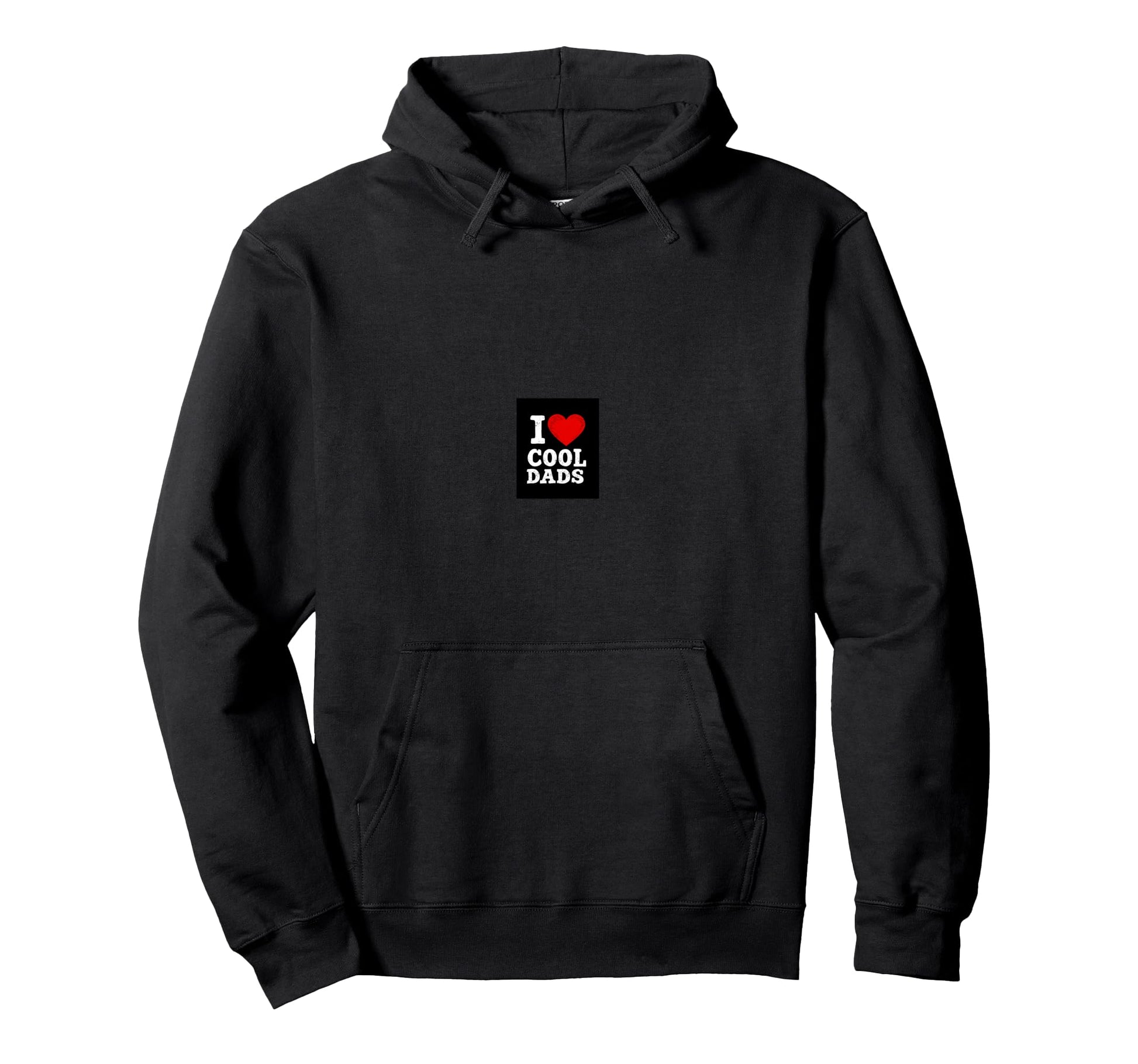 I Love Dads Hoodie - Minimalist Print for Adults - T-Shirt, Sweatshirt, Hoodie