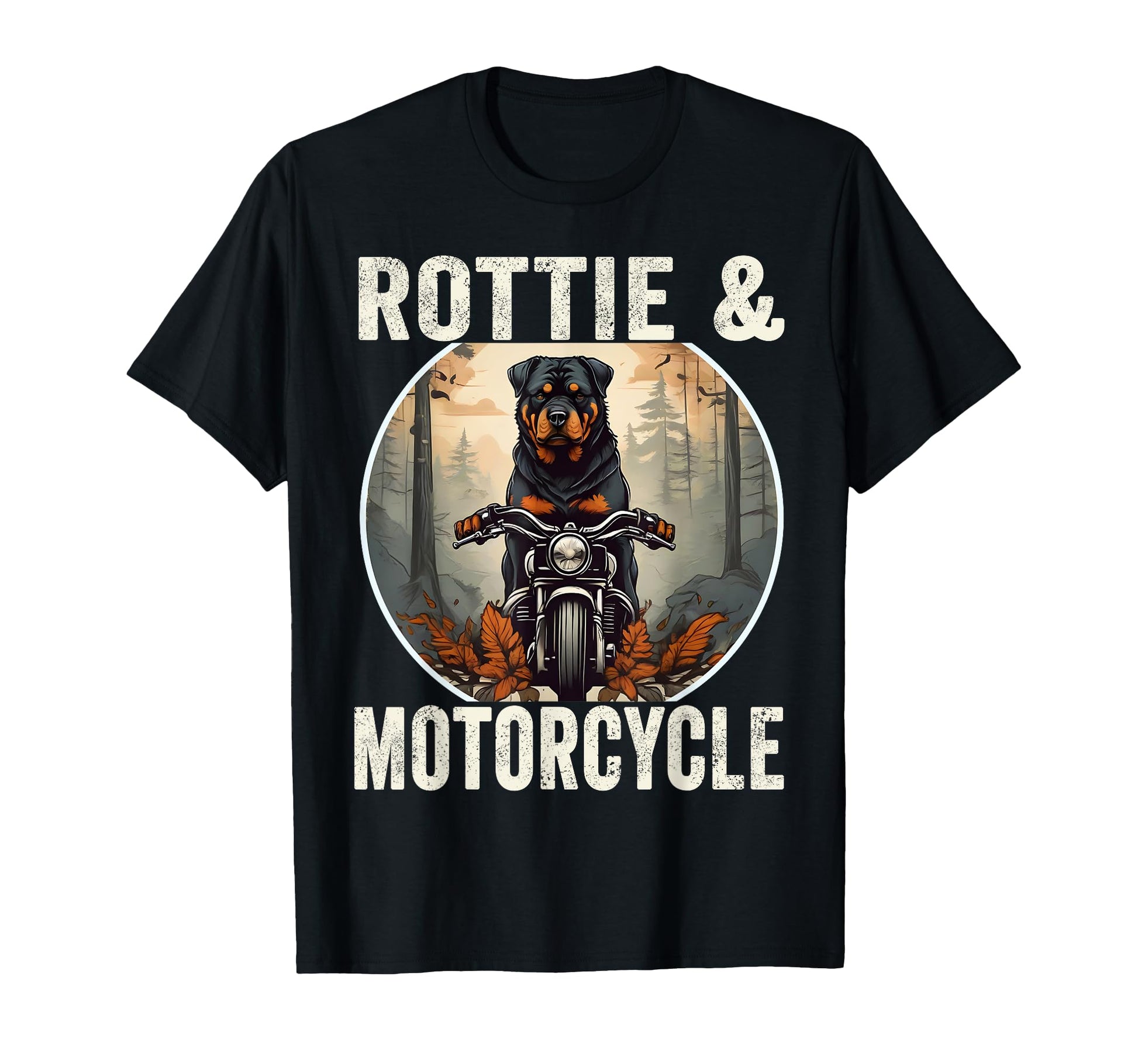 Rottie And Motorcycle Dog Lovers Funny T-Shirt - Unique Graphic for Adults - T-Shirt, Sweatshirt, Hoodie