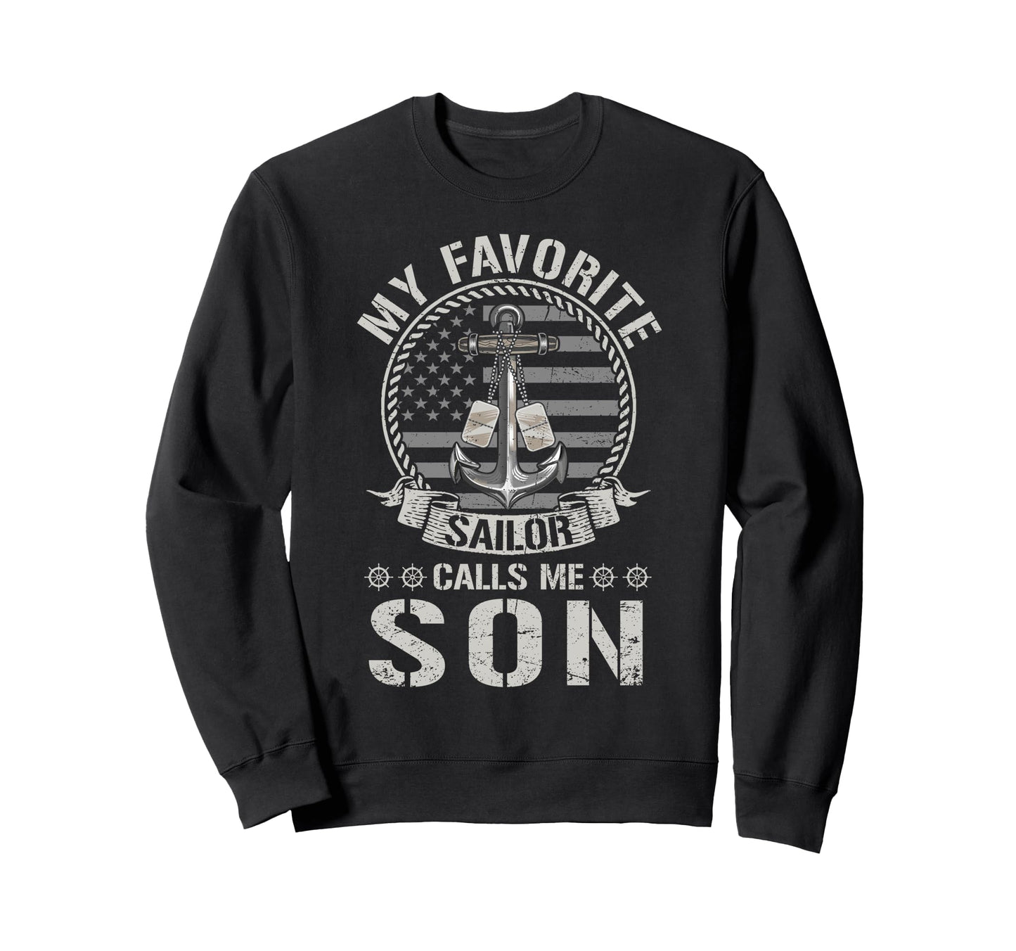 Proud Us Sailor Son Anchor Flag Sweatshirt - Novelty Apparel for Adults - T-Shirt, Sweatshirt, Hoodie