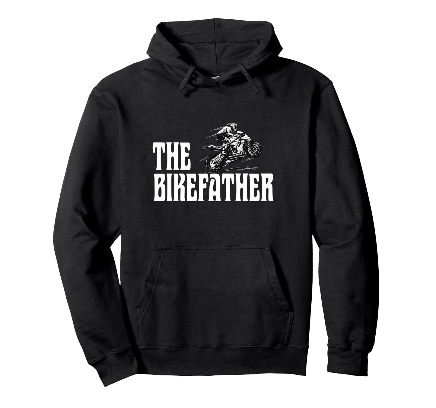 Biker Biker Dad Bikefather Funny Hoodie - Trendy Graphic for Adults - T-Shirt, Sweatshirt, Hoodie