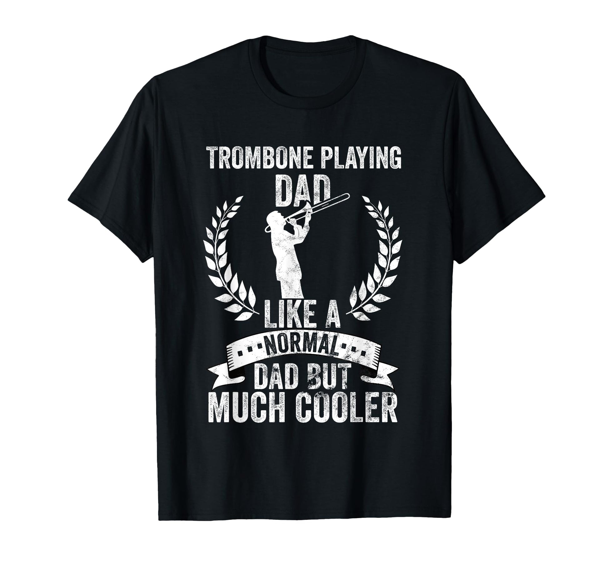 Trombonist Fathersday Playing Trombone T-Shirt - Graphic Print for Adults - T-Shirt, Sweatshirt, Hoodie