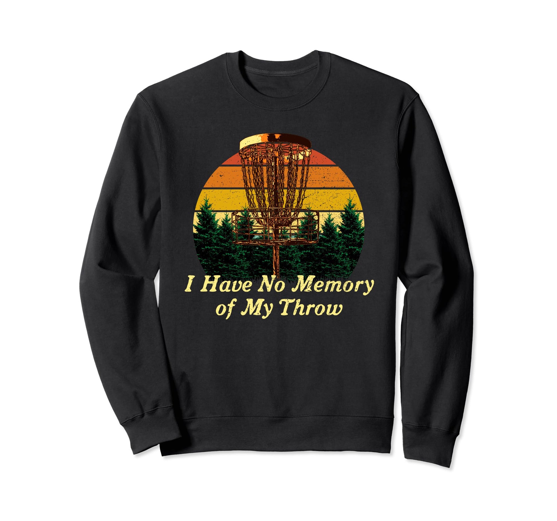 No Memory My Throw Disc Golf Dad Sweatshirt - Minimalist Print Men Women - T-Shirt, Sweatshirt, Hoodie