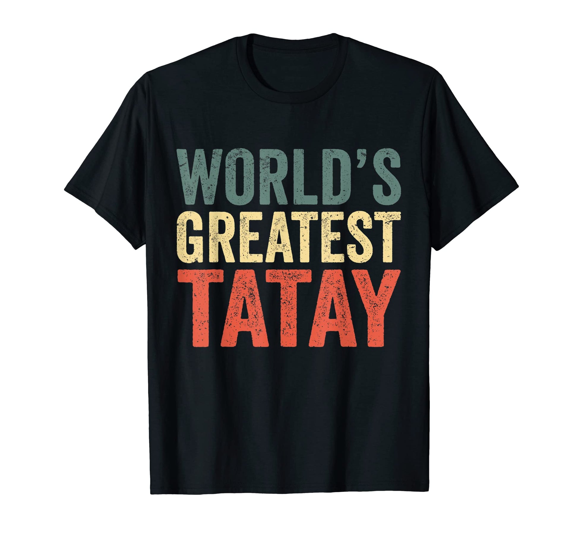 Funny Filipino Dad Present Worlds Greatest T-Shirt - Graphic Print Unisex - T-Shirt, Sweatshirt, Hoodie