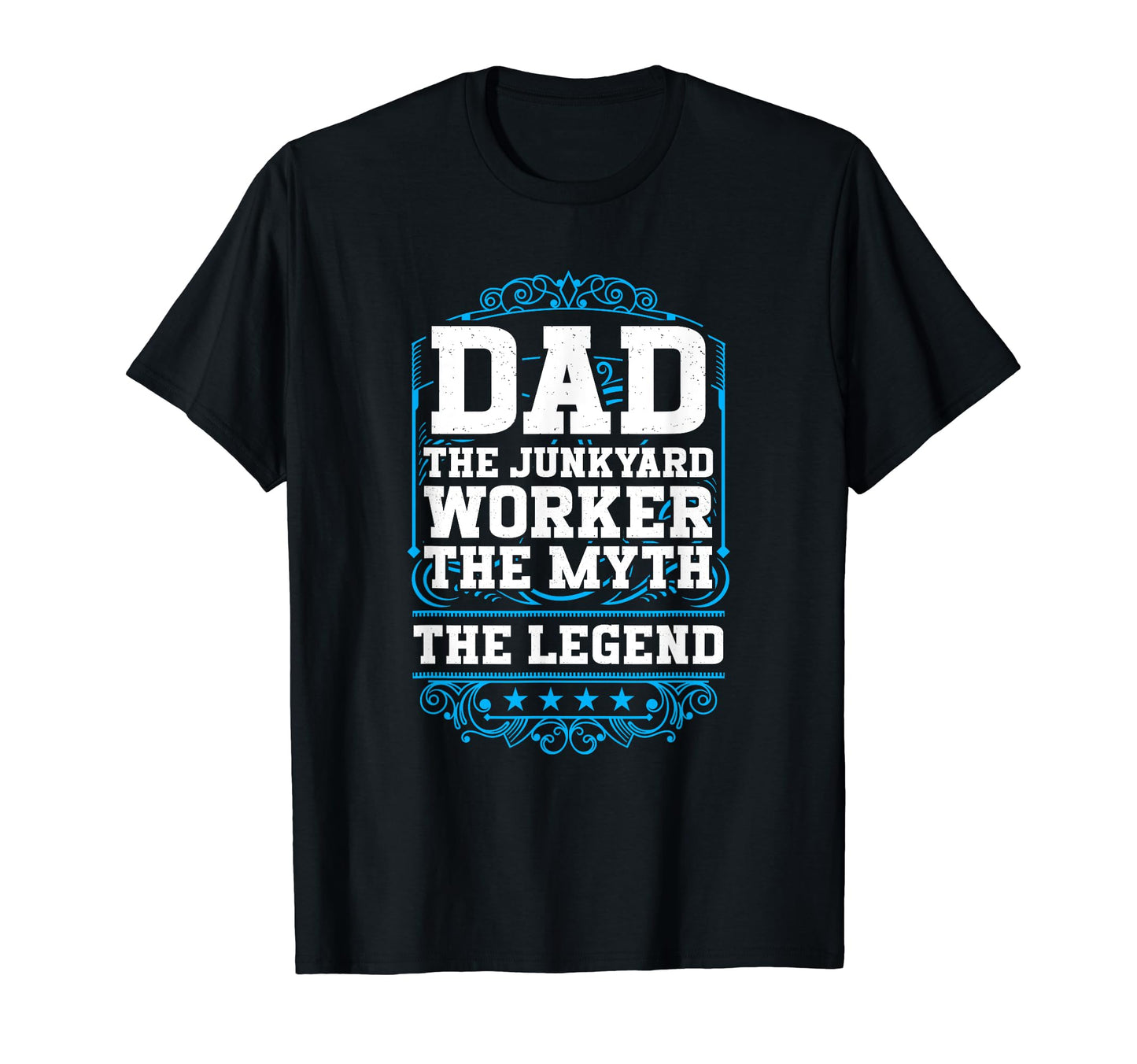 Scrapyard Dad Myth Legend Junkyard T-Shirt - Minimalist Print Men Women - T-Shirt, Sweatshirt, Hoodie