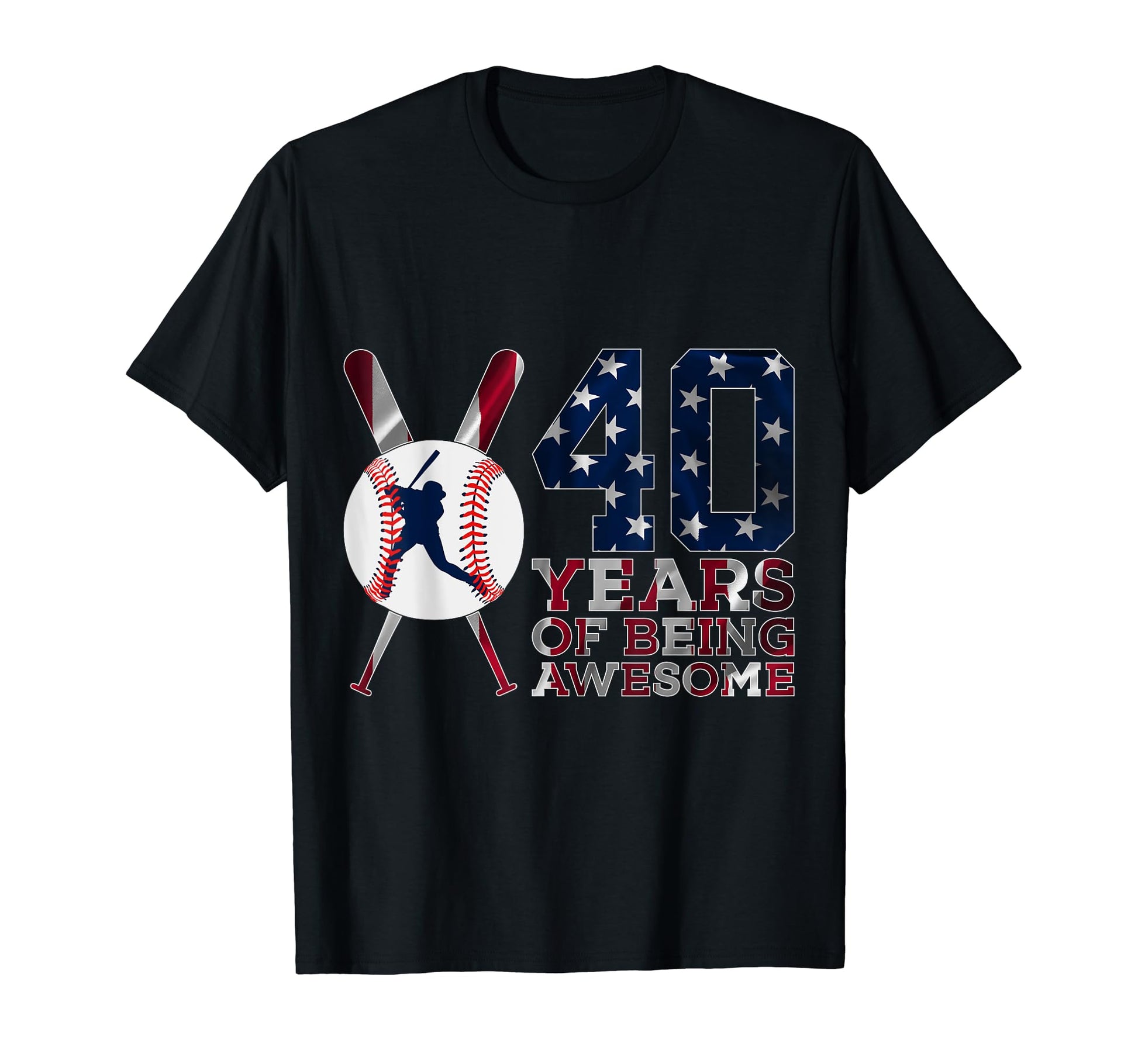 40 Years Being Awesome Baseball 40Th T-Shirt - Graphic Print Unisex - T-Shirt, Sweatshirt, Hoodie