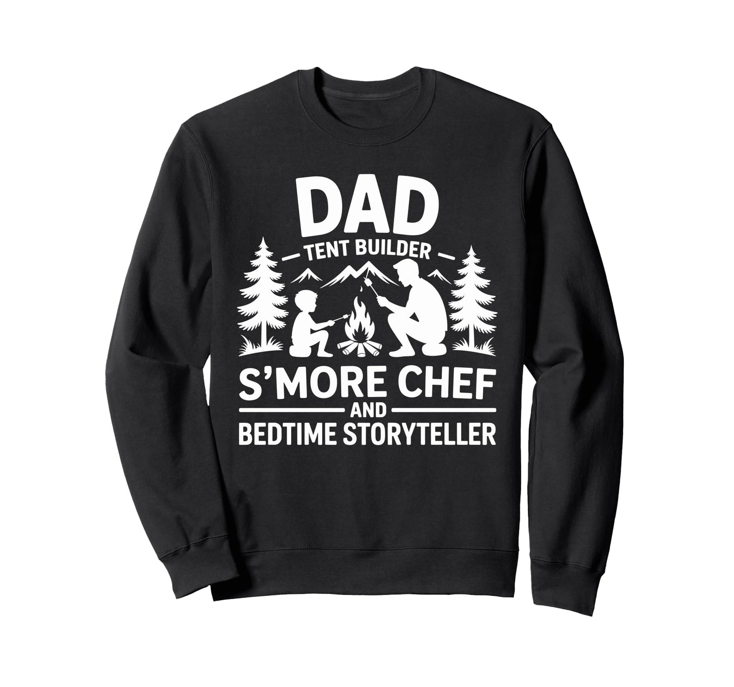 Funny Camping Dad Camper And Sweatshirt - Fun Novelty Design for Adults - T-Shirt, Sweatshirt, Hoodie