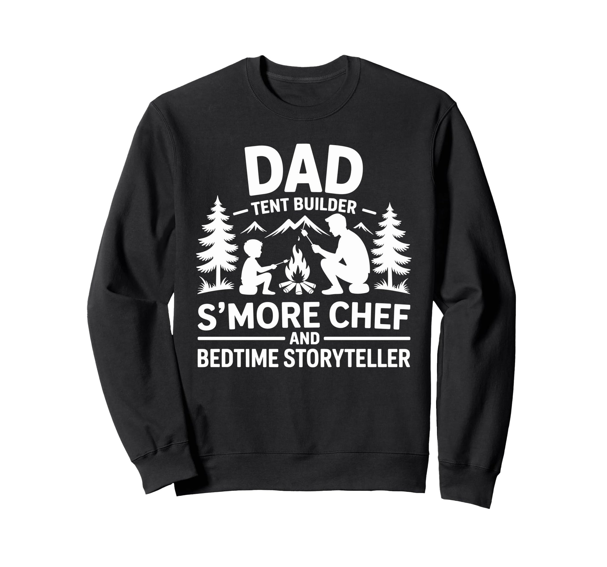 Funny Camping Dad Camper And Sweatshirt - Fun Novelty Design for Adults - T-Shirt, Sweatshirt, Hoodie