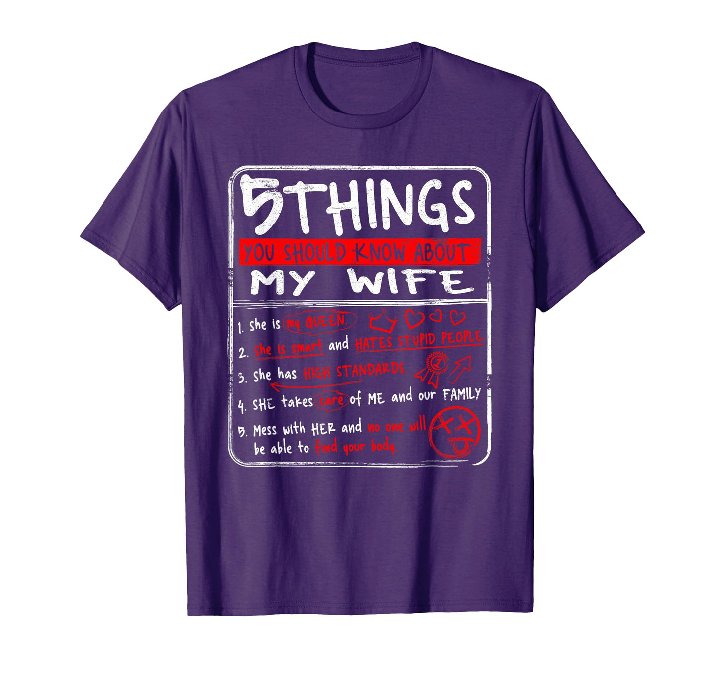 5 Things You Should Know About My Wife T-Shirt - Streetwear Style Unisex - T-Shirt, Sweatshirt, Hoodie