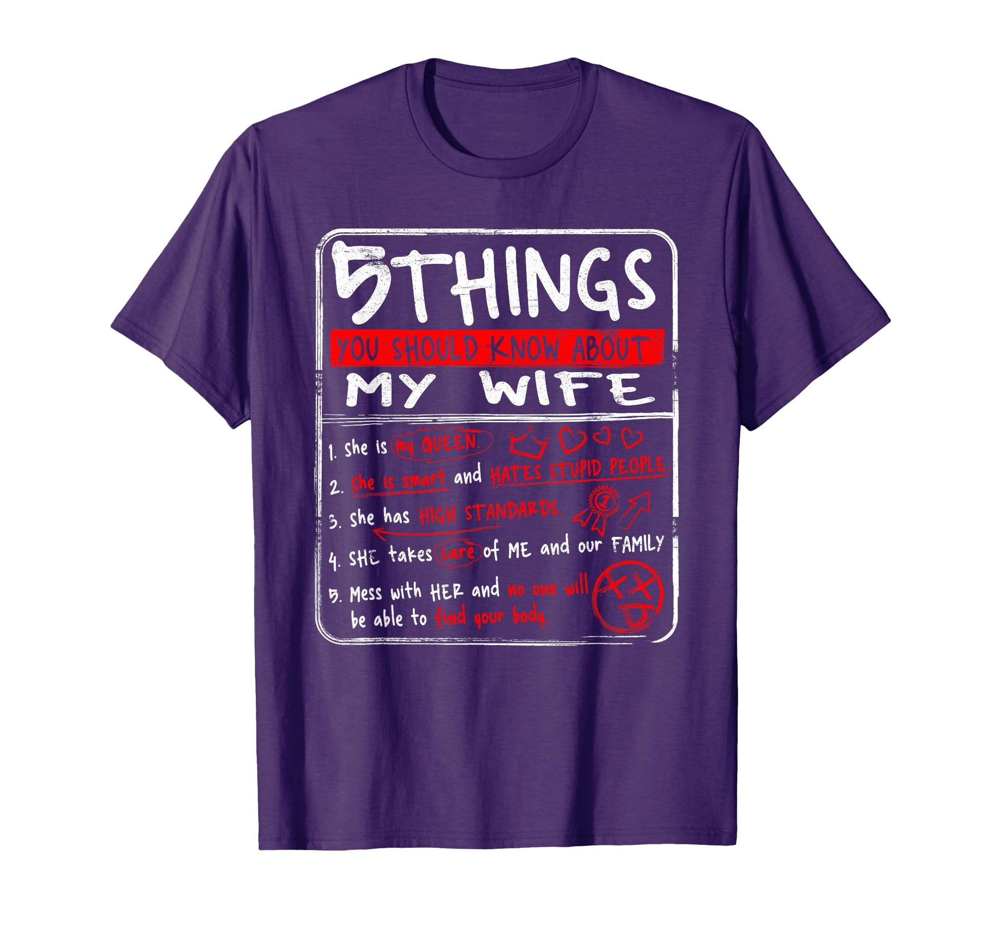 5 Things You Should Know About My Wife T-Shirt - Streetwear Style Unisex - T-Shirt, Sweatshirt, Hoodie