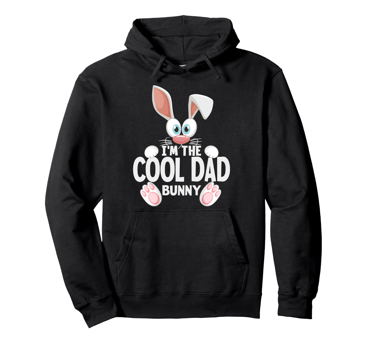 Im Dad Bunny Easter Matching Hoodie - Streetwear Style Men Women - T-Shirt, Sweatshirt, Hoodie