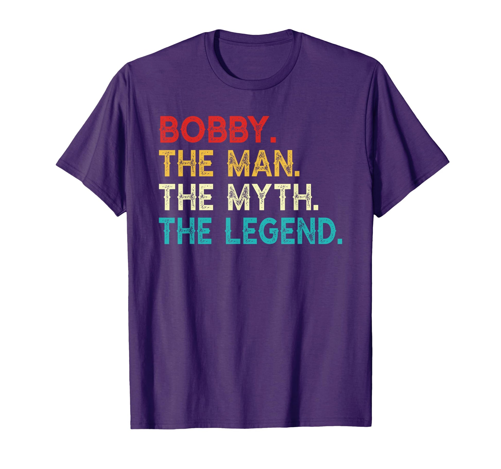 Bobby Myth Legend Funny Bobby T-Shirt - Minimalist Print Unisex - T-Shirt, Sweatshirt, Hoodie