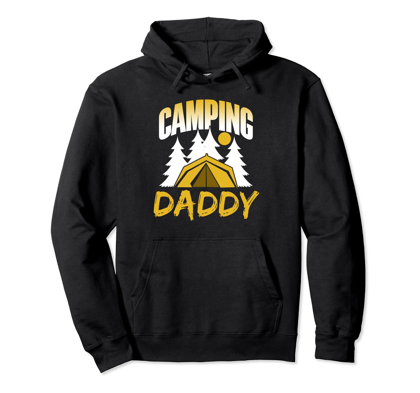Camping Daddy Campfire Camper Campsite Hoodie - Streetwear Style Men Women - T-Shirt, Sweatshirt, Hoodie
