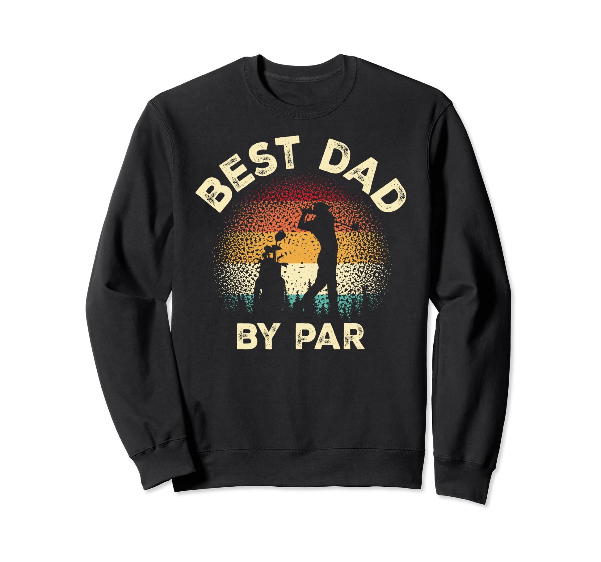 Golf Fathers Day Papa Golfing Best Sweatshirt - Novelty Apparel Men Women - T-Shirt, Sweatshirt, Hoodie